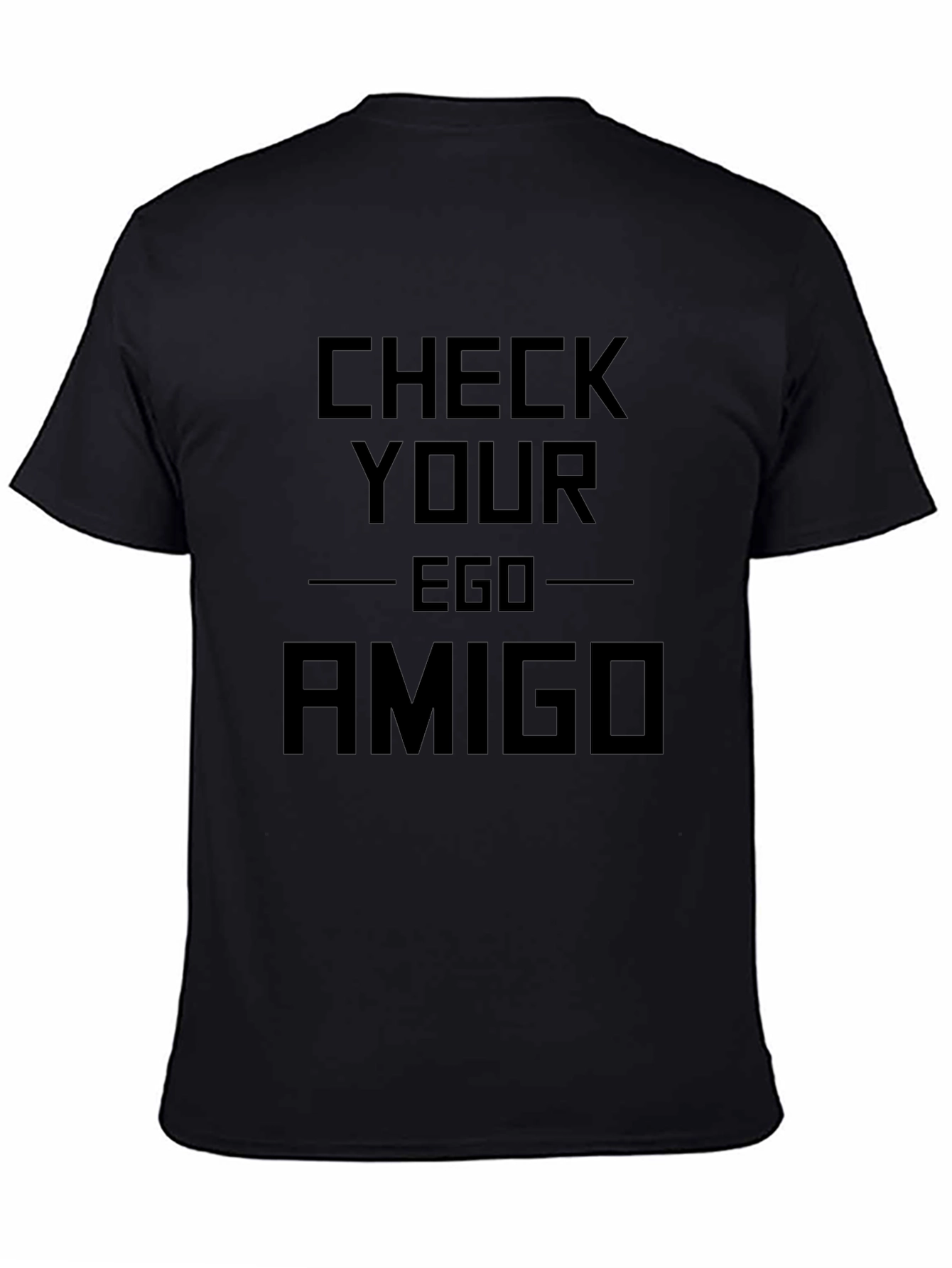 Check Your Ego Amigo Graphic T-Shirt - Black