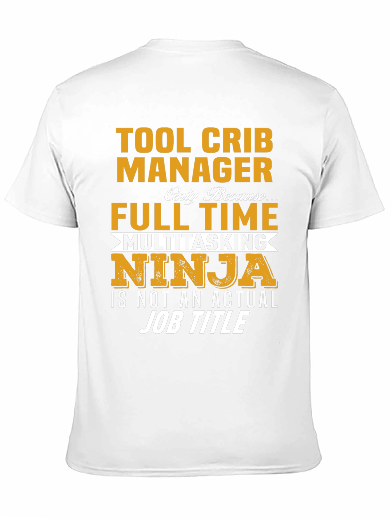 Tool Crib Manager T-Shirt