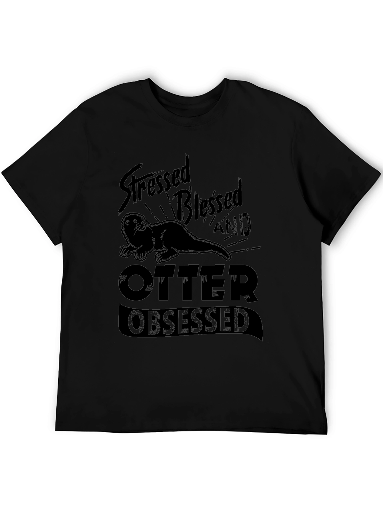 Stressed Blessed and Otter Obsessed Graphic T-Shirt