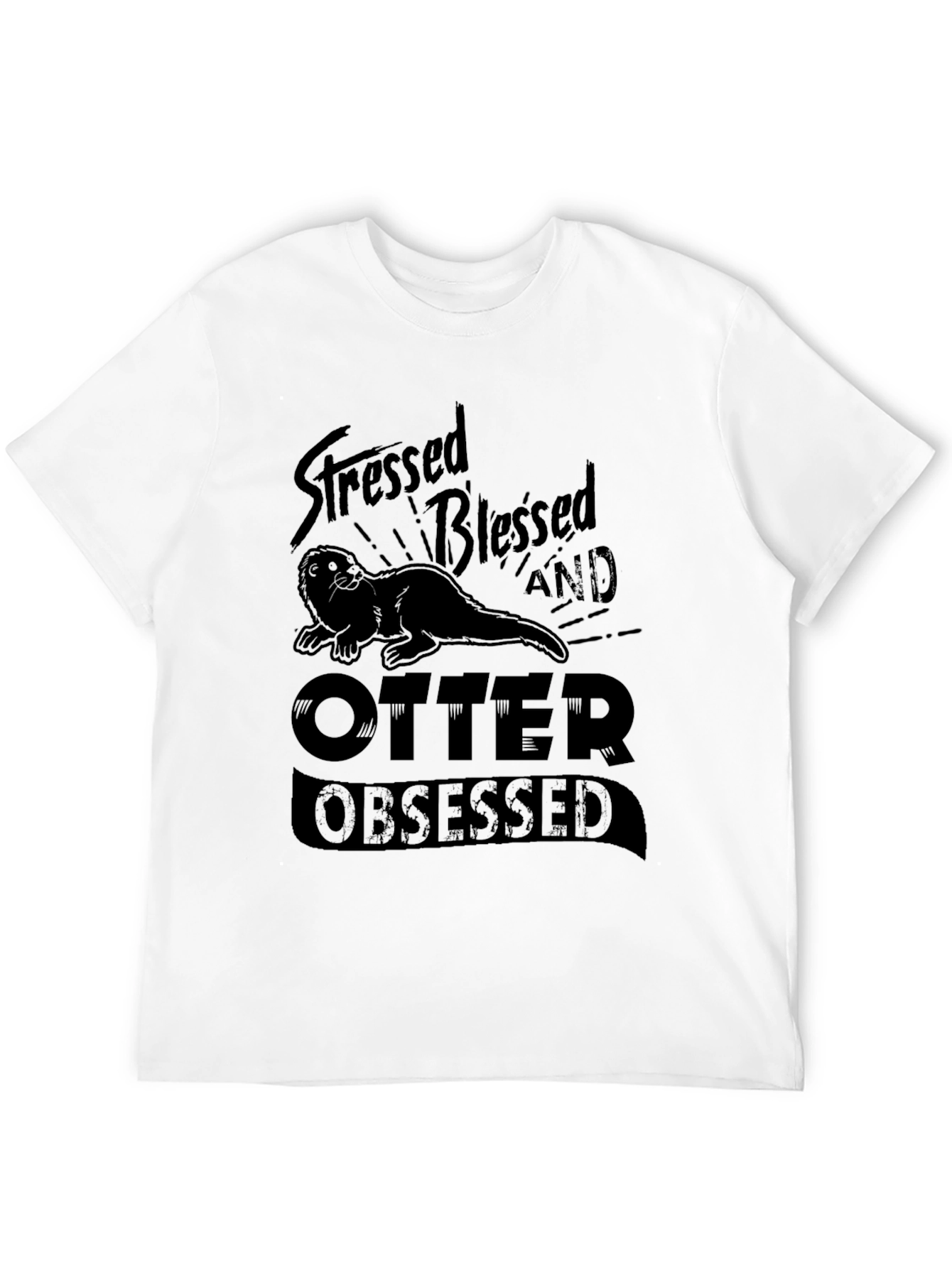 Stressed Blessed and Otter Obsessed Graphic T-Shirt