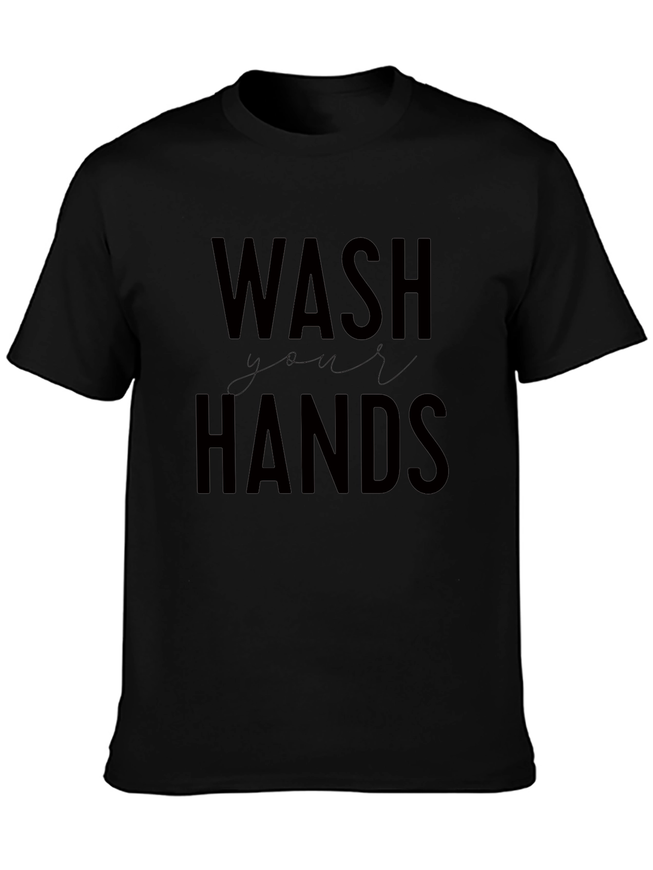Wash Your Hands Graphic Tee