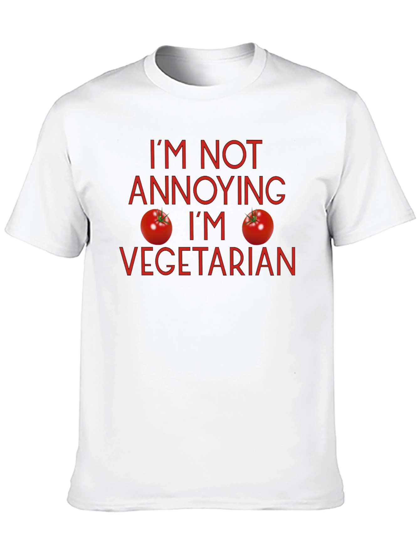 Im Not Annoying Im Vegetarian T-Shirt