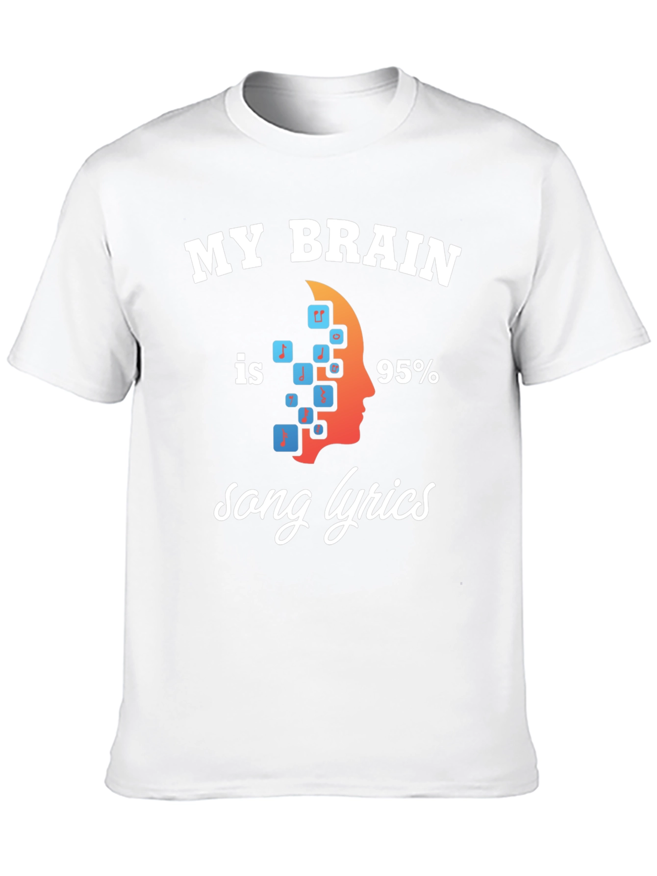 My Brain is 95% Song Lyrics T-Shirt