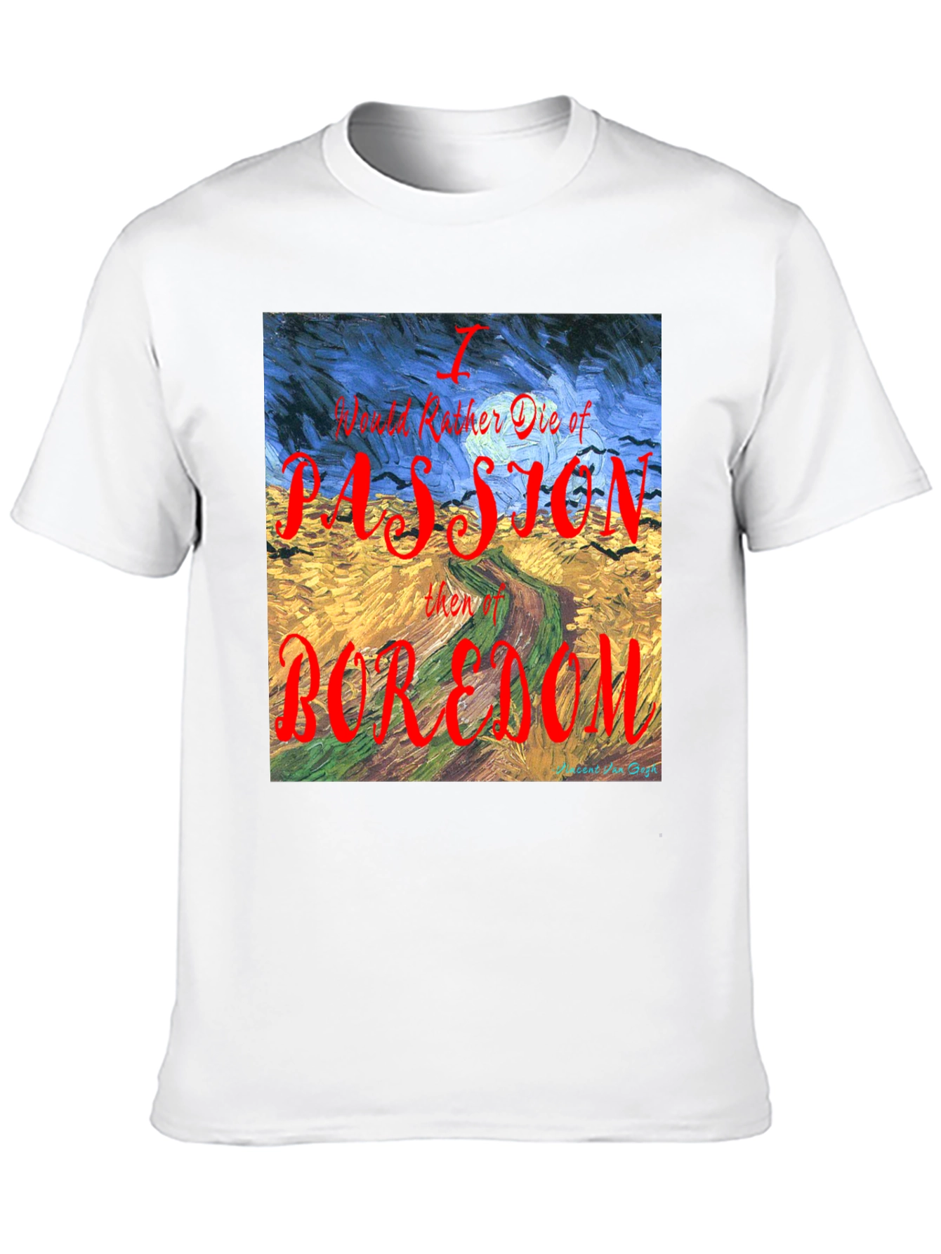 Passion Over Boredom T-Shirt