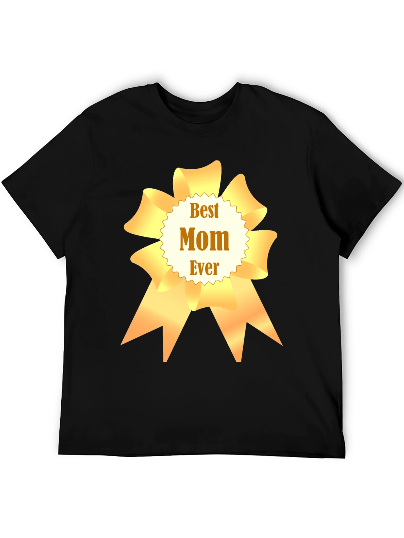 Best Mom Ever T-Shirt - Mothers Day Gift