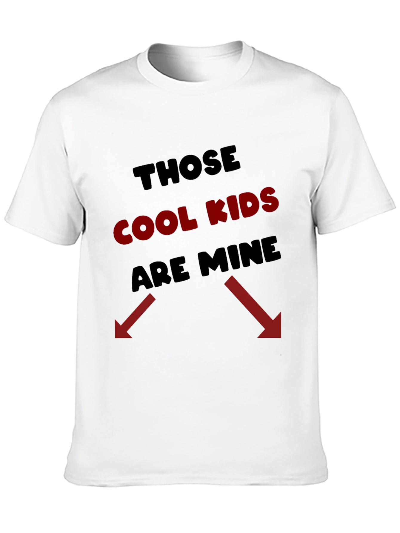 Those Cool Kids Are Mine T-Shirt Funny Parent Tee