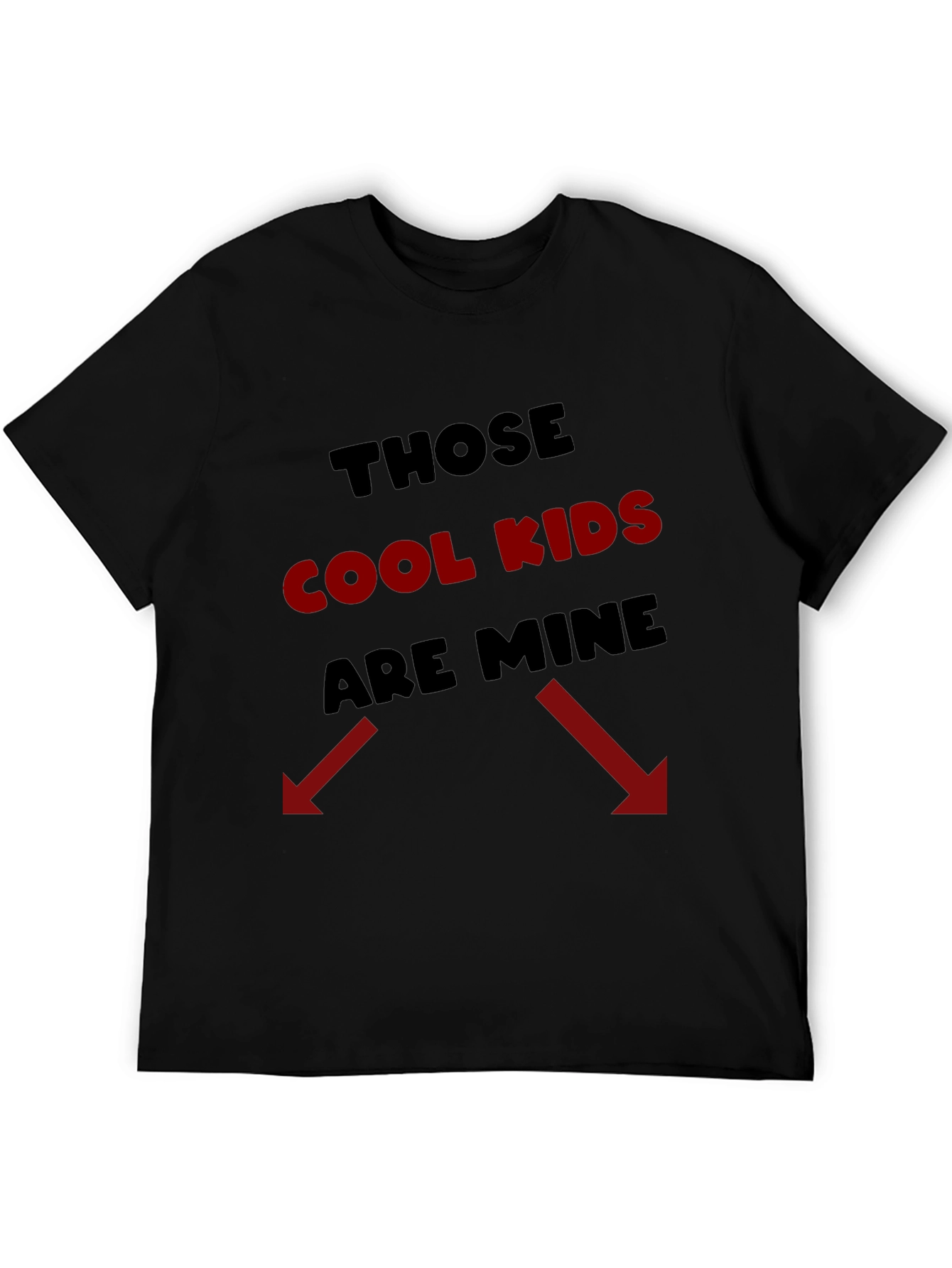 Those Cool Kids Are Mine T-Shirt Funny Parent Tee