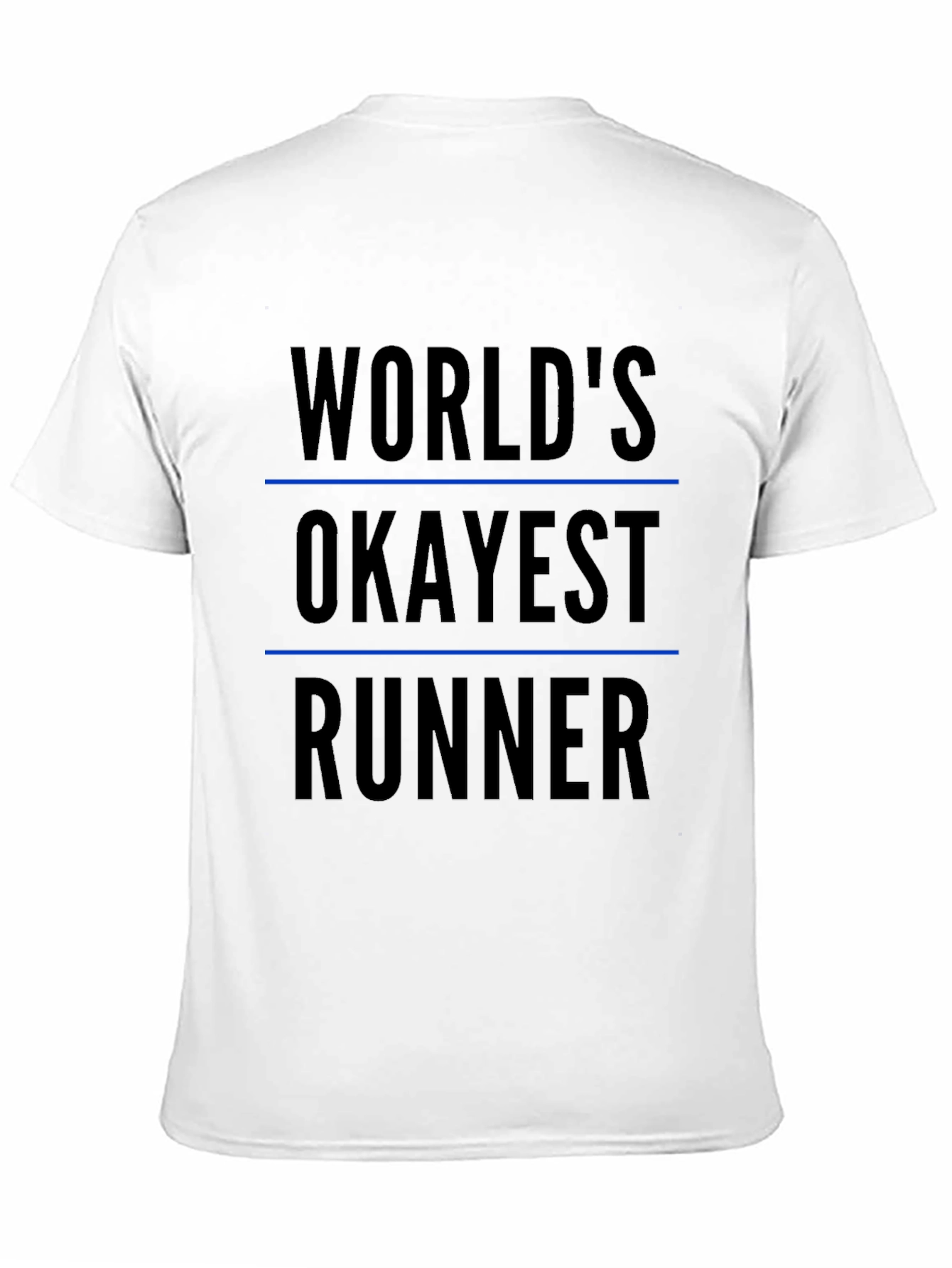 Worlds Okayest Runner Black T-Shirt