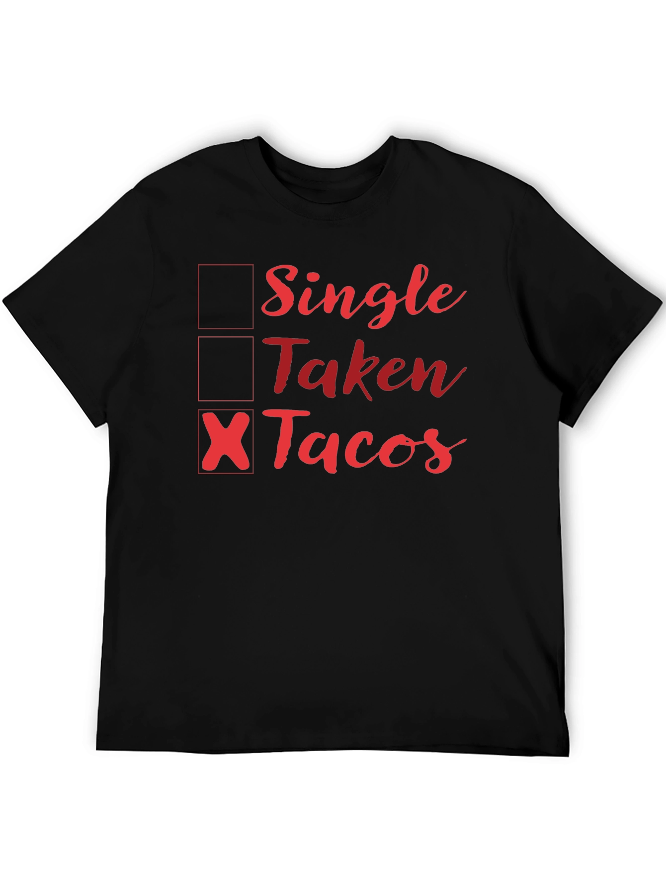 Single Taken Tacos Graphic Tee