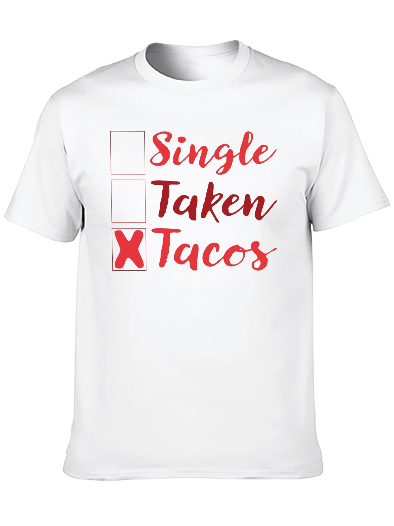 Single Taken Tacos Graphic Tee