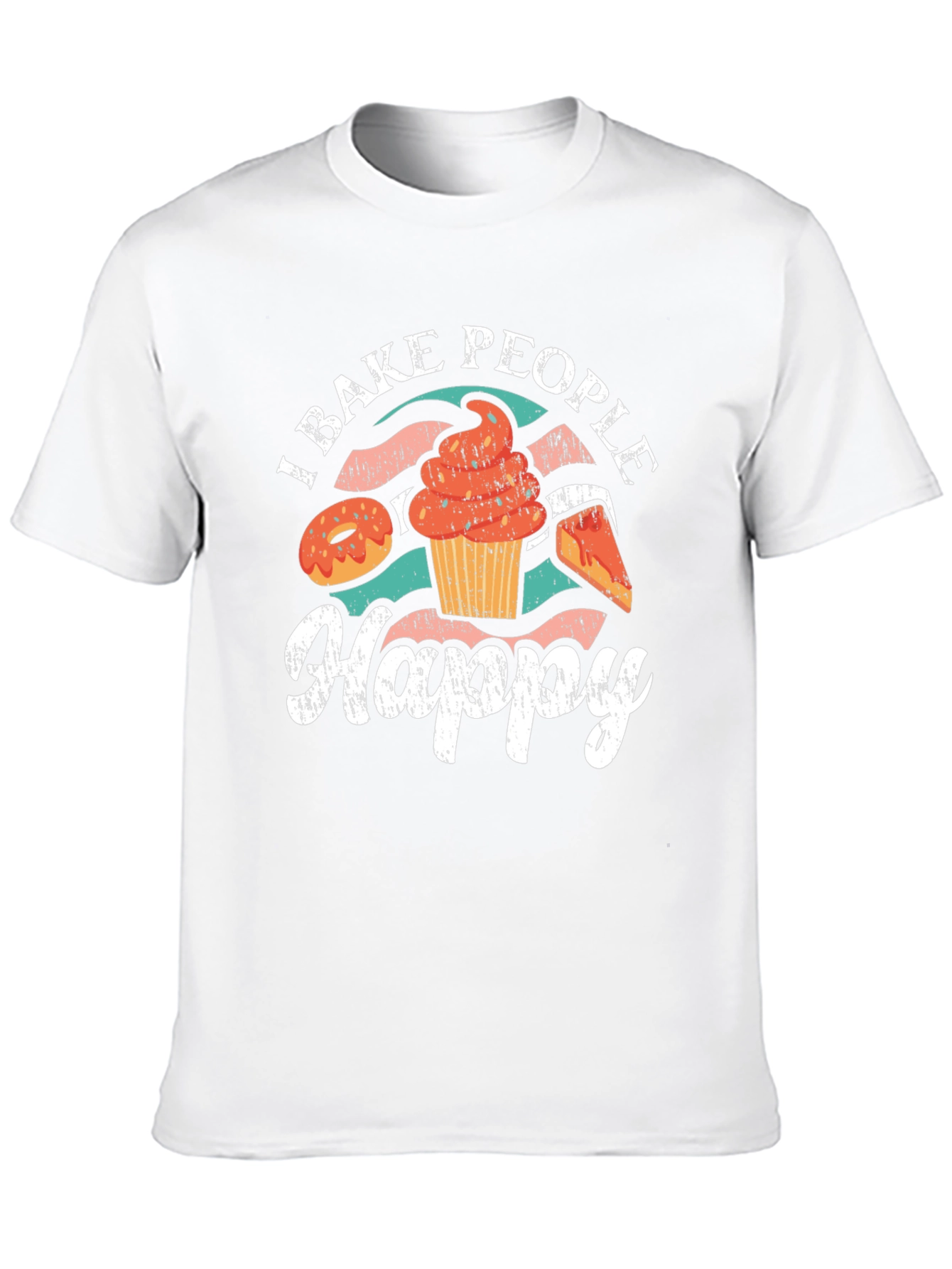 I Bake People Happy T-Shirt