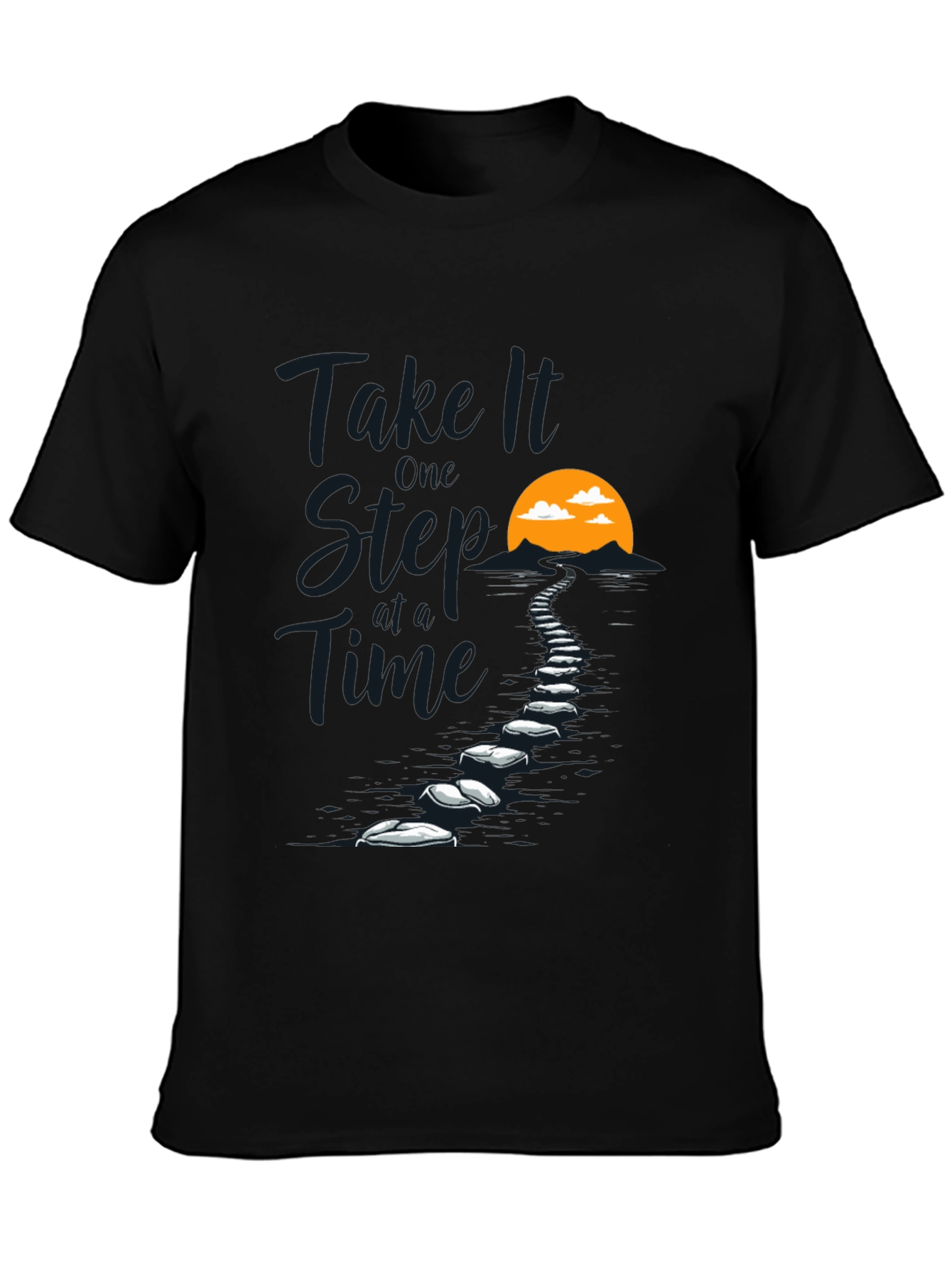 Take It One Step at a Time T-Shirt