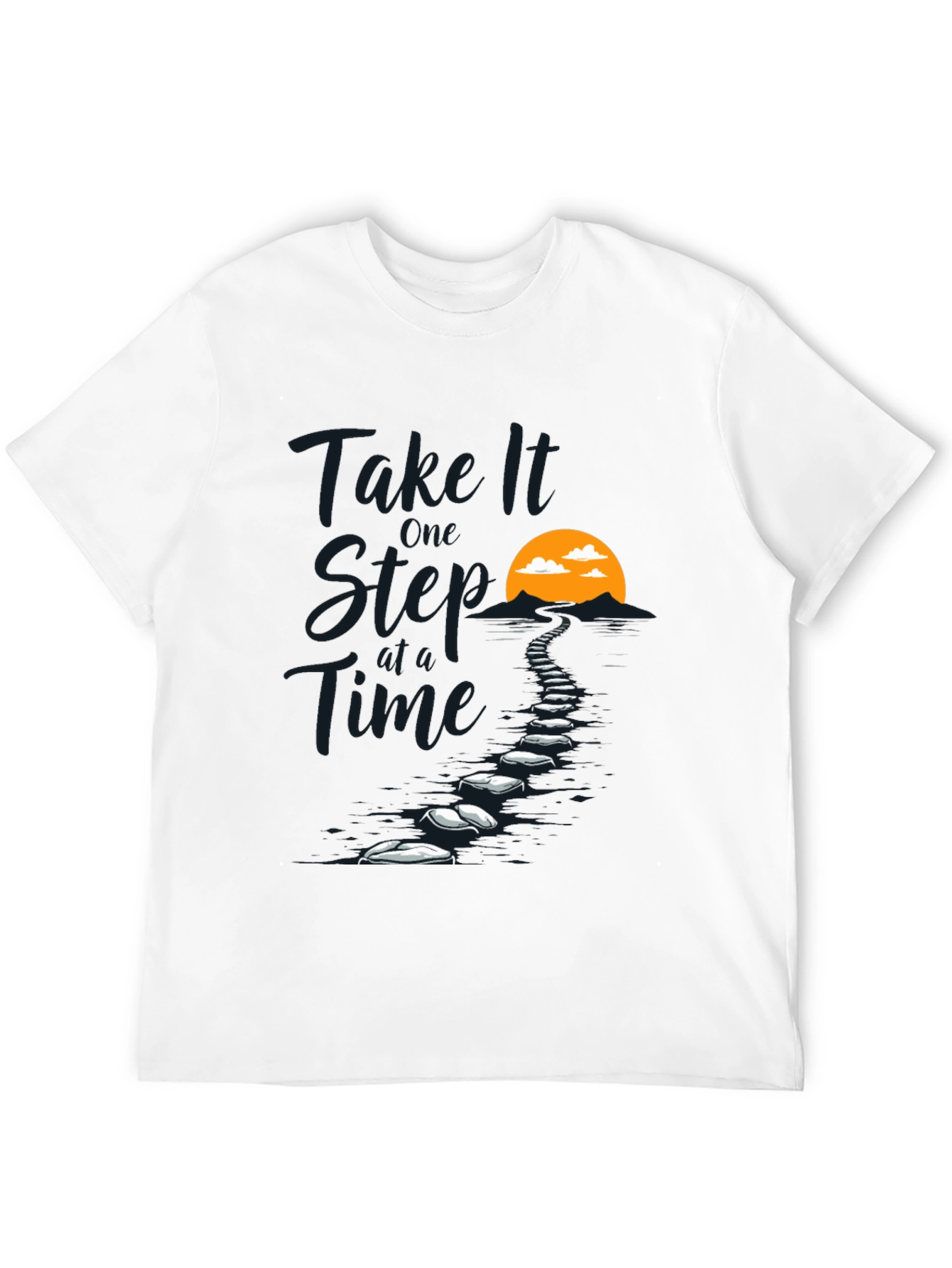 Take It One Step at a Time T-Shirt
