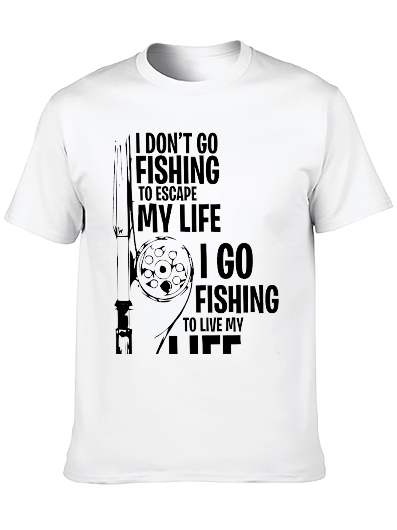 Fishing Life T-Shirt - Escape & Live