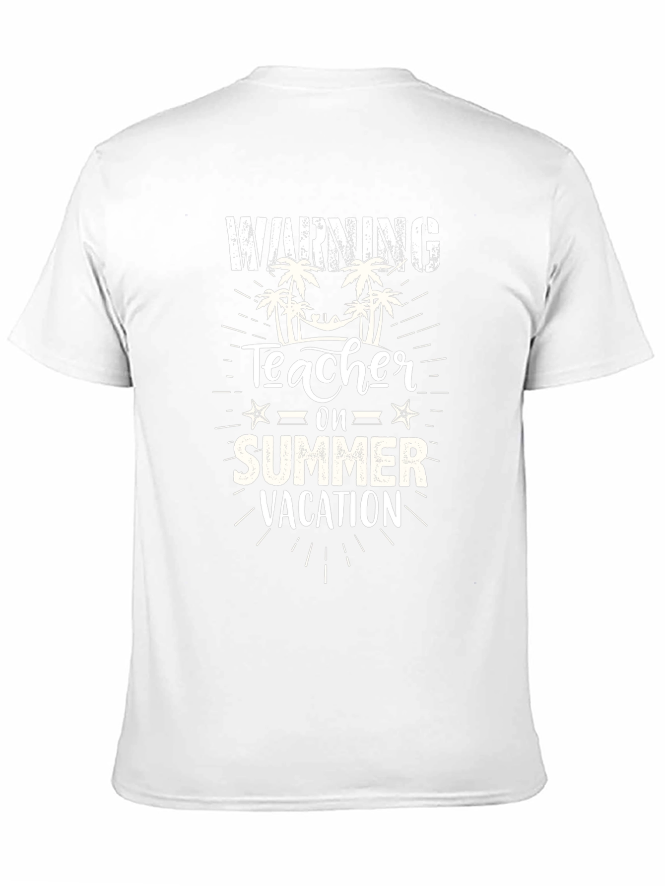 Teacher on Summer Vacation Graphic Tee