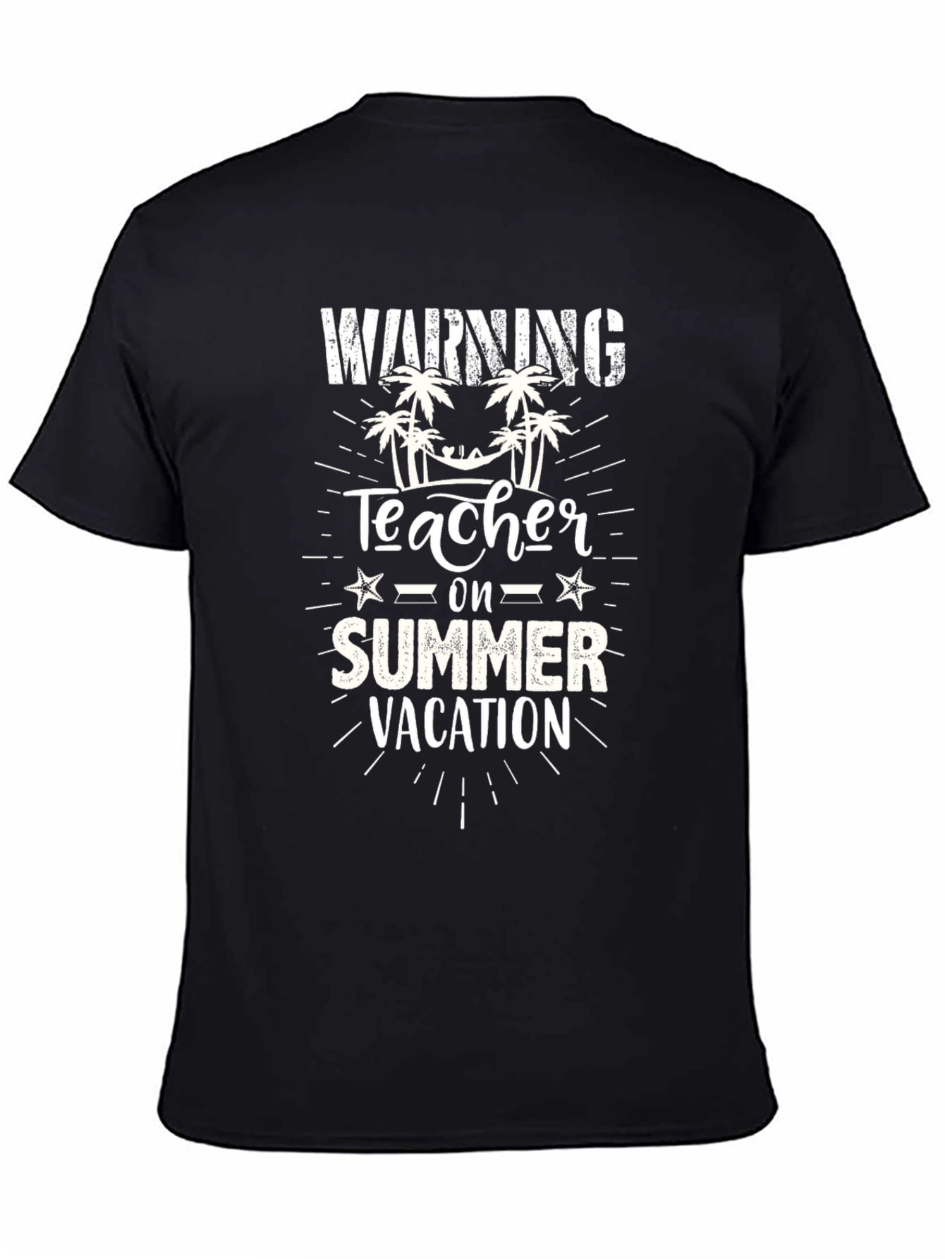 Teacher on Summer Vacation Graphic Tee