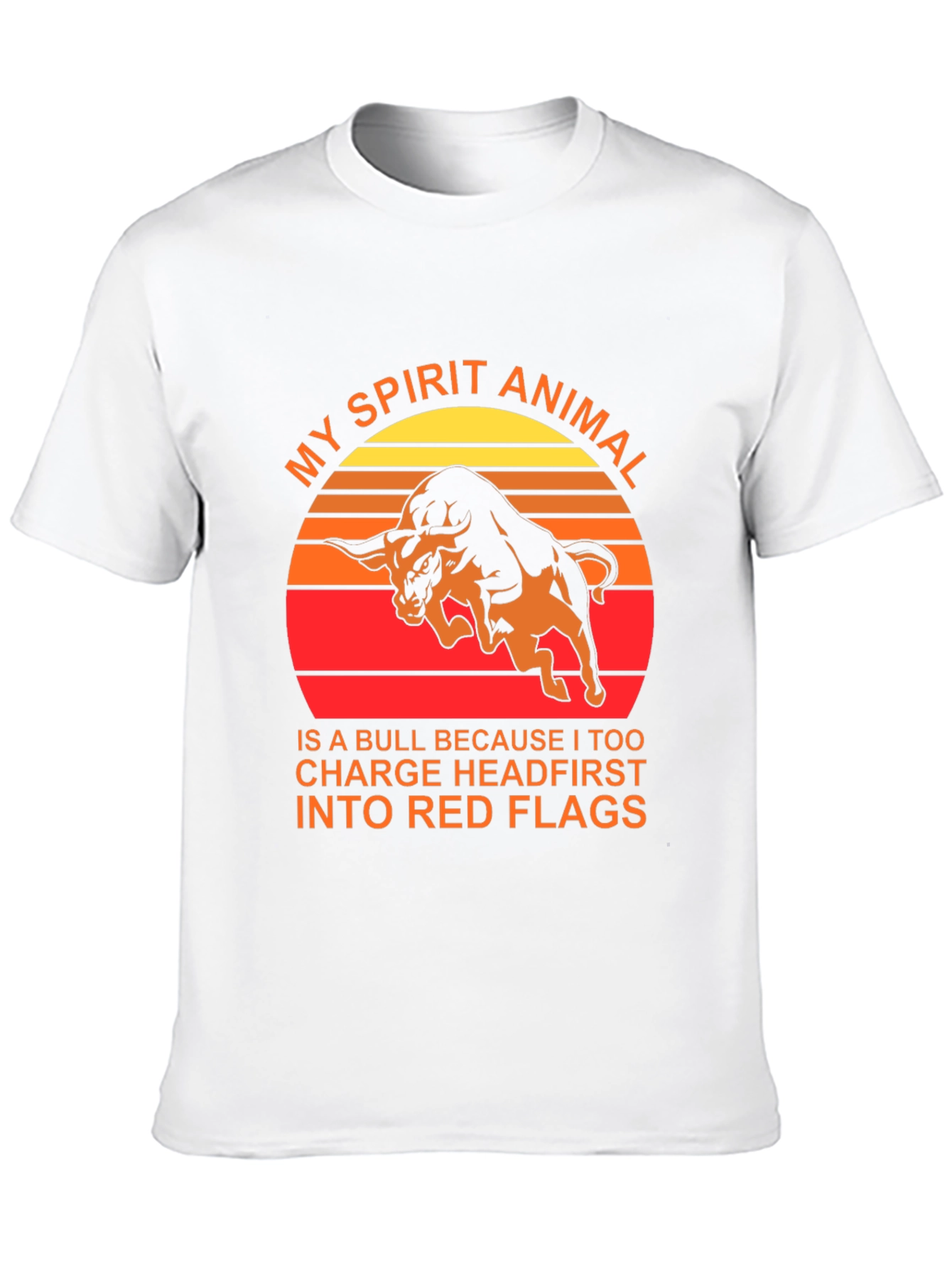 My Spirit Animal Bull T-Shirt