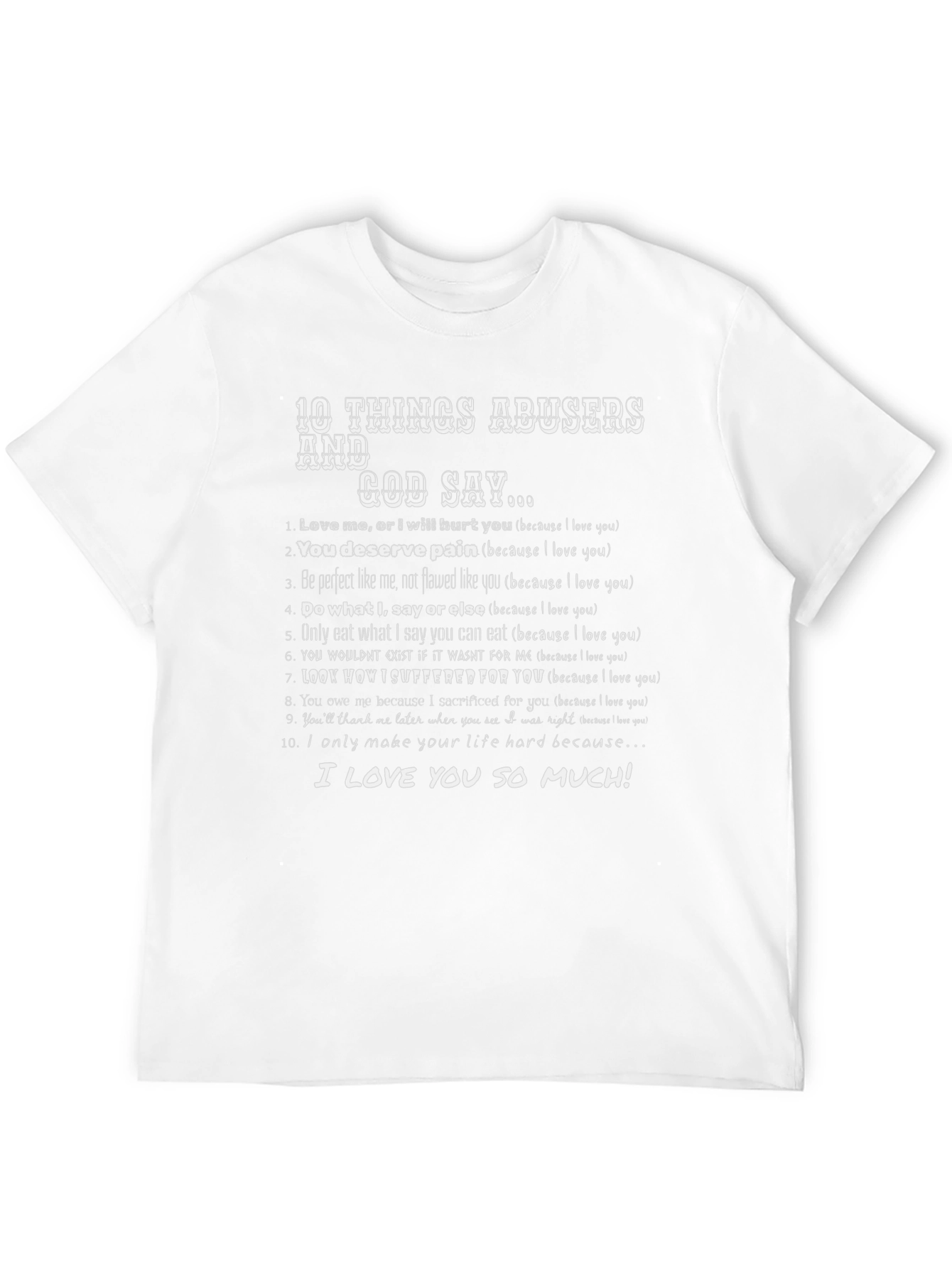 10 Things Abusers and God Say Graphic Tee