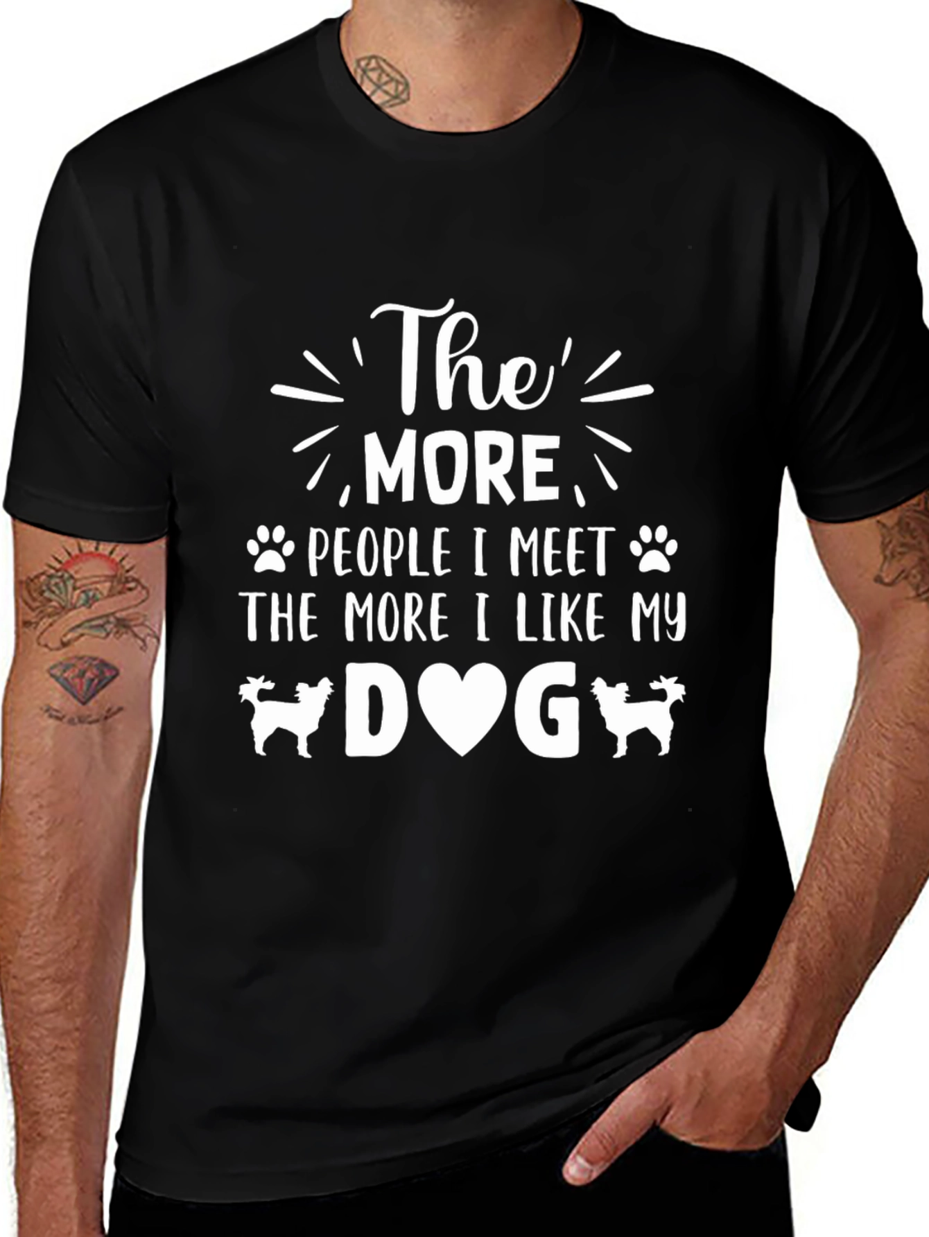 The More People I Meet Dog T-Shirt