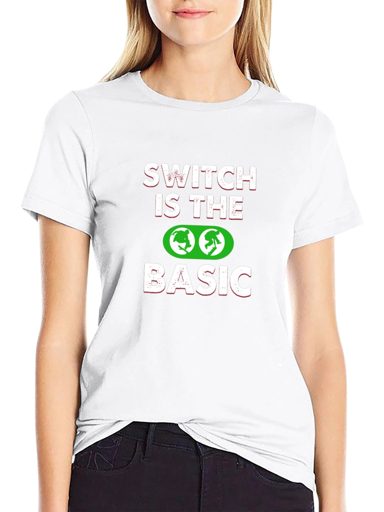 Switch is the Basic T-Shirt - Fun Graphic Tee