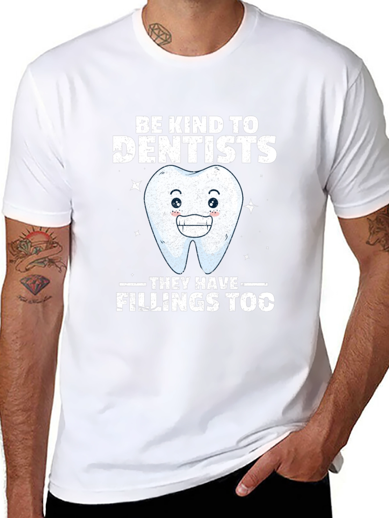 Dentist T-Shirt: Be Kind Fillings Too!