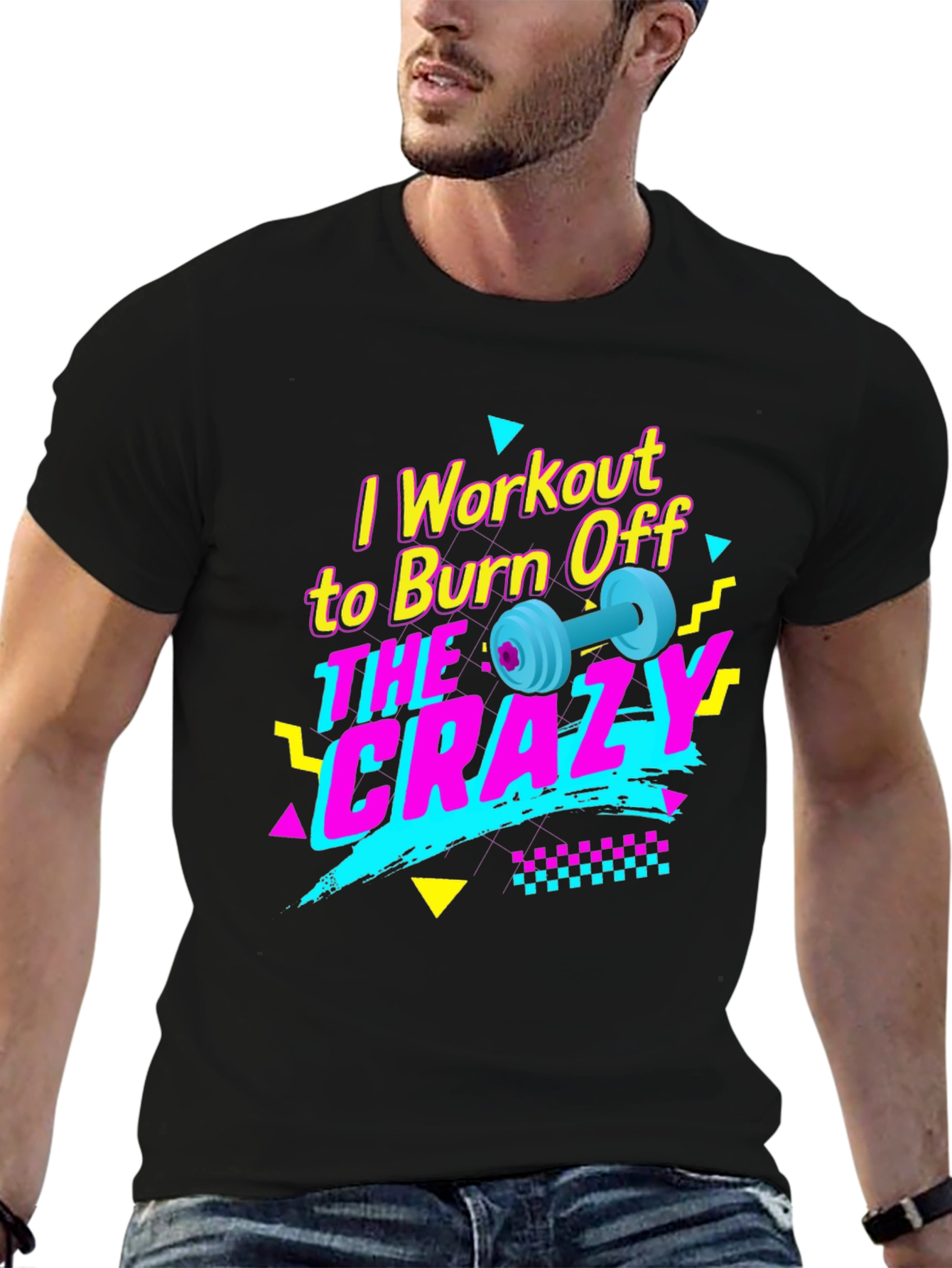 Workout to Burn Off the Crazy T-Shirt