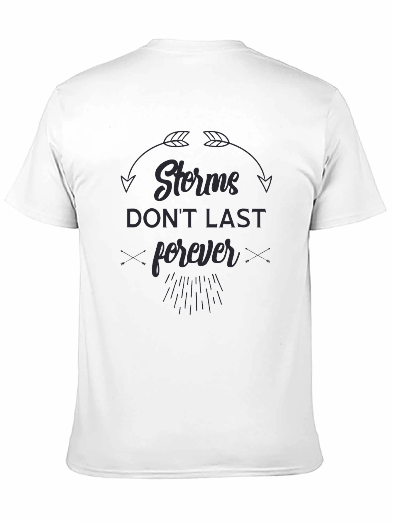 Storms Dont Last Forever Graphic Tee