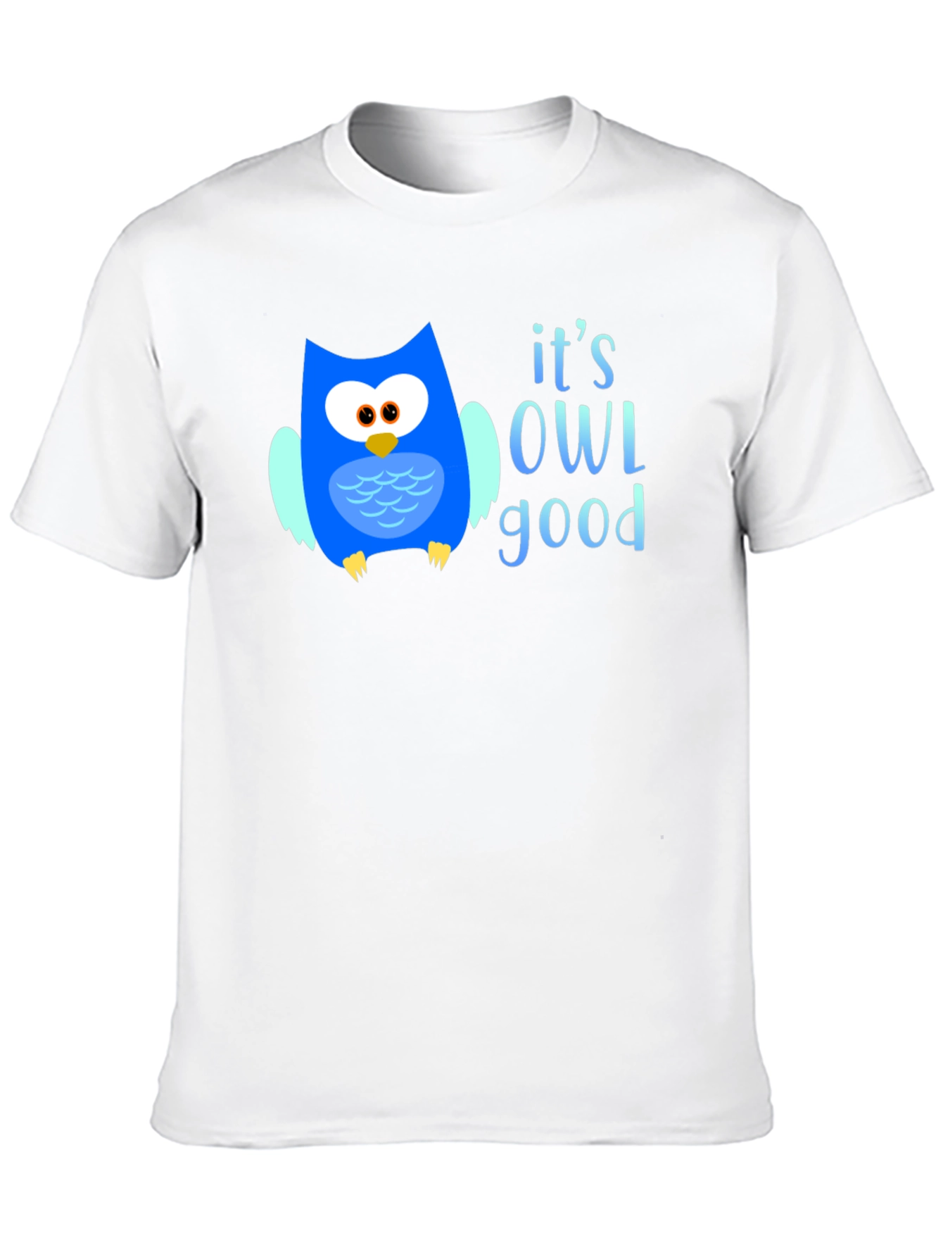 Its OWL Good T-Shirt - Cute Owl Graphic Tee