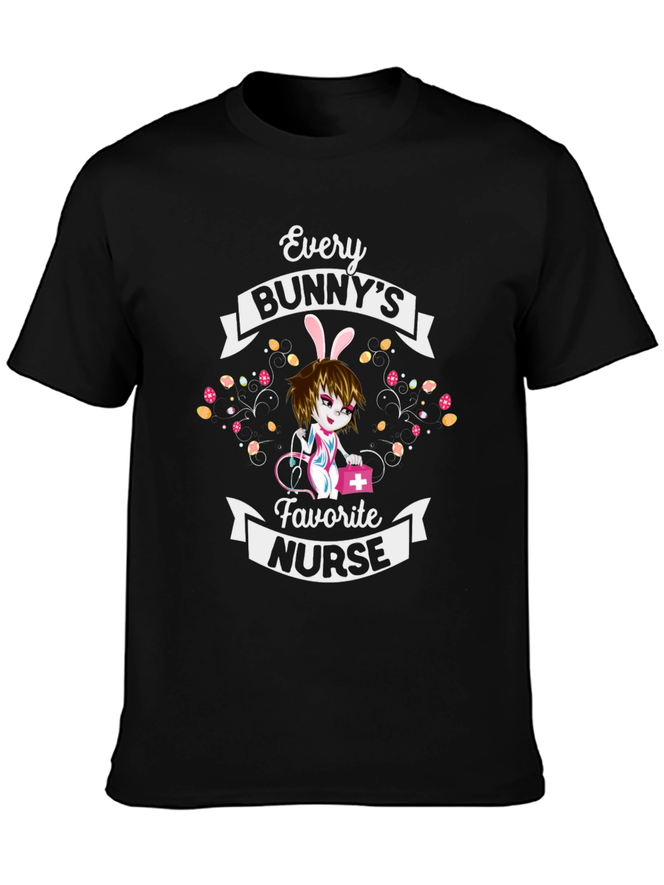Every Bunnys Favorite Nurse T-Shirt
