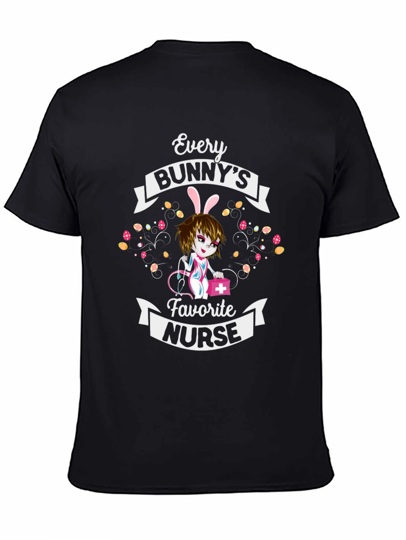 Every Bunnys Favorite Nurse T-Shirt