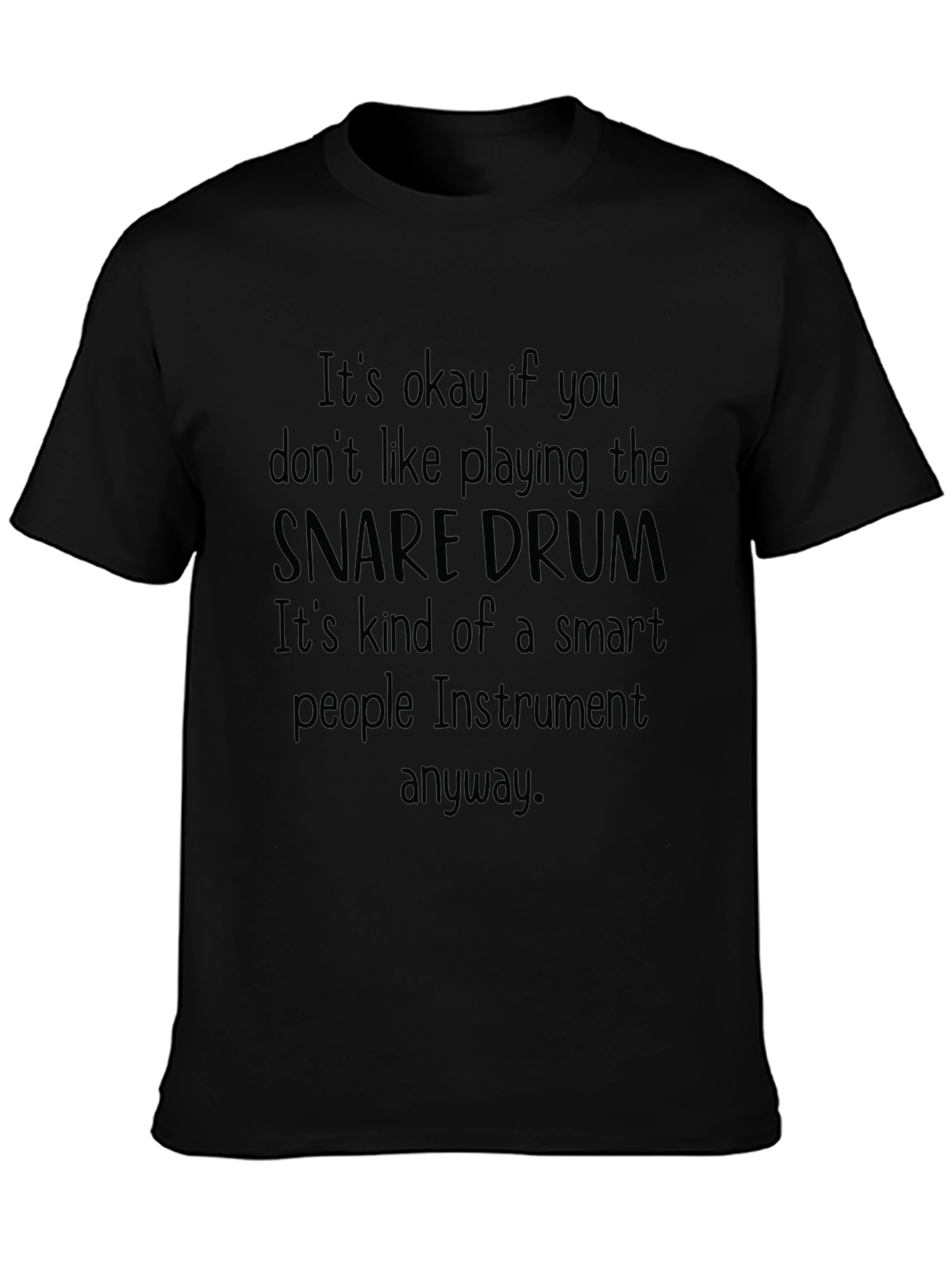 Snare Drum Smart People Instrument Tee
