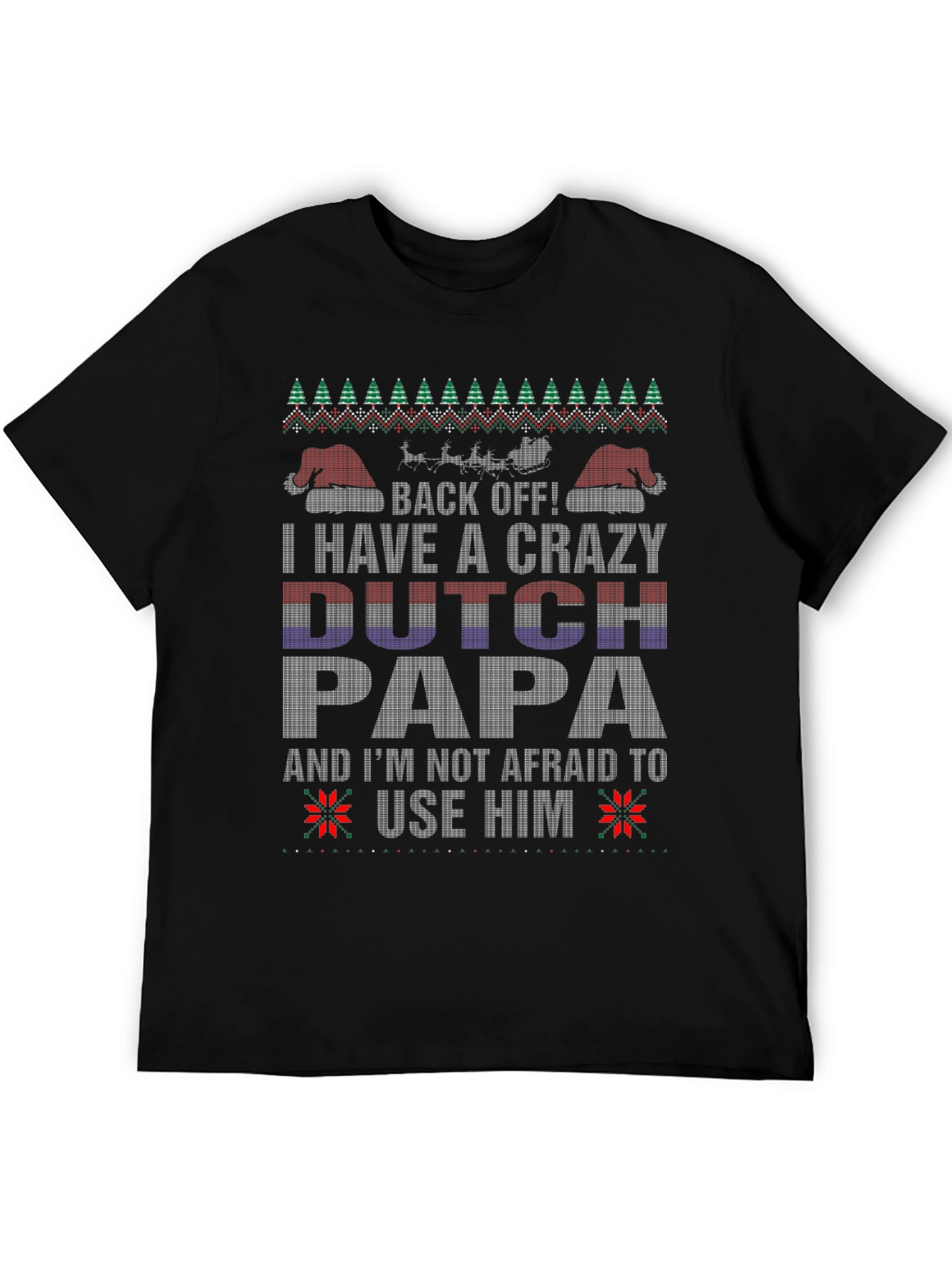Crazy Dutch Papa Christmas T-Shirt