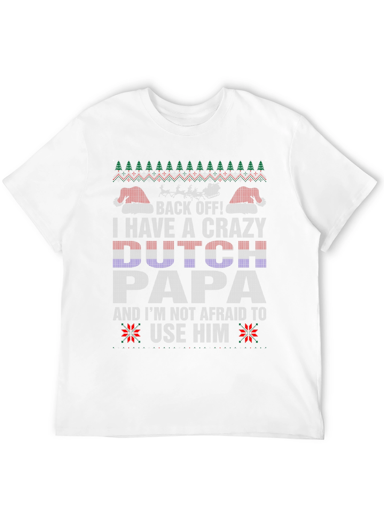 Crazy Dutch Papa Christmas T-Shirt
