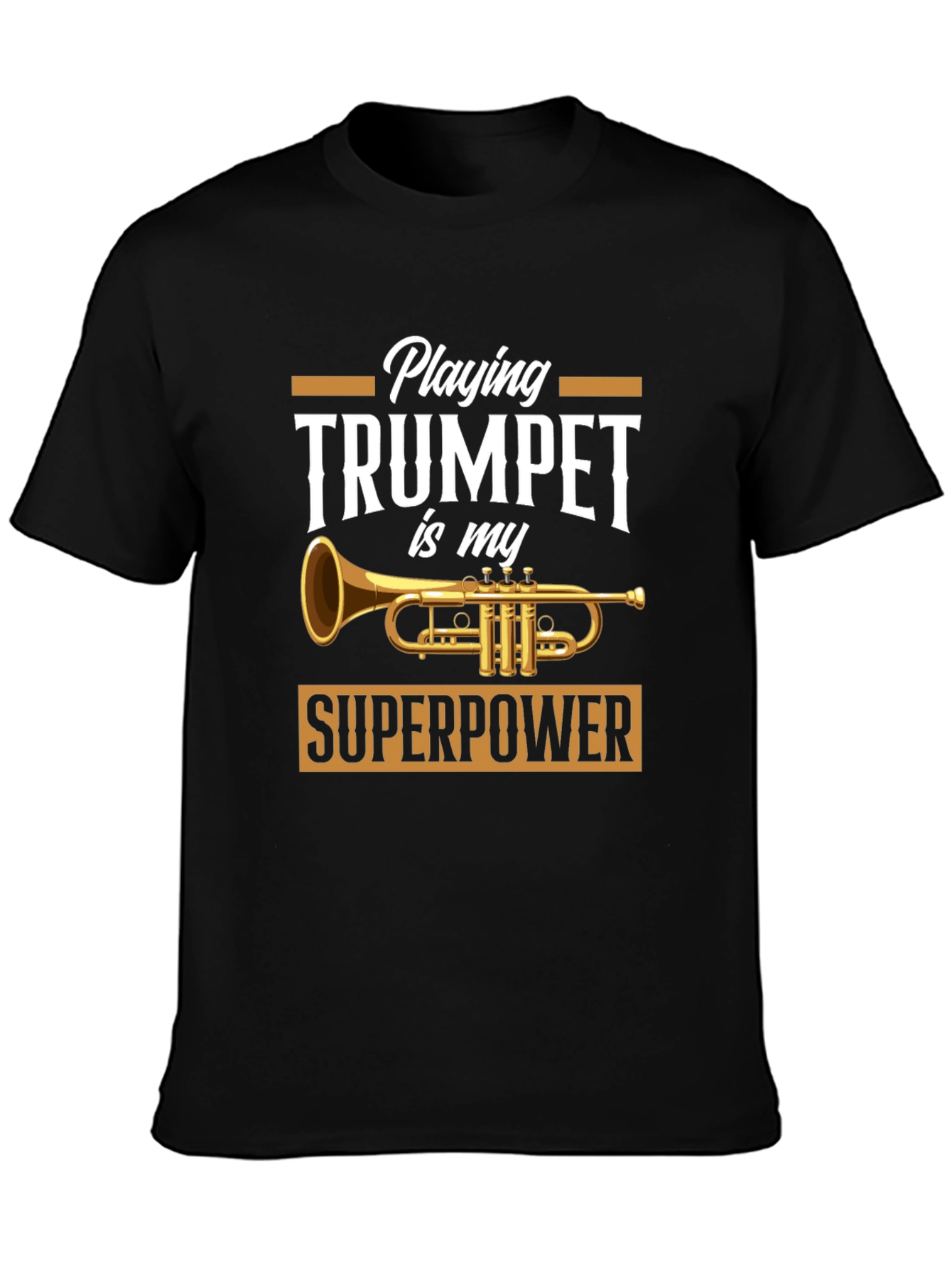 Trumpet Superpower T-Shirt - Musician Gift
