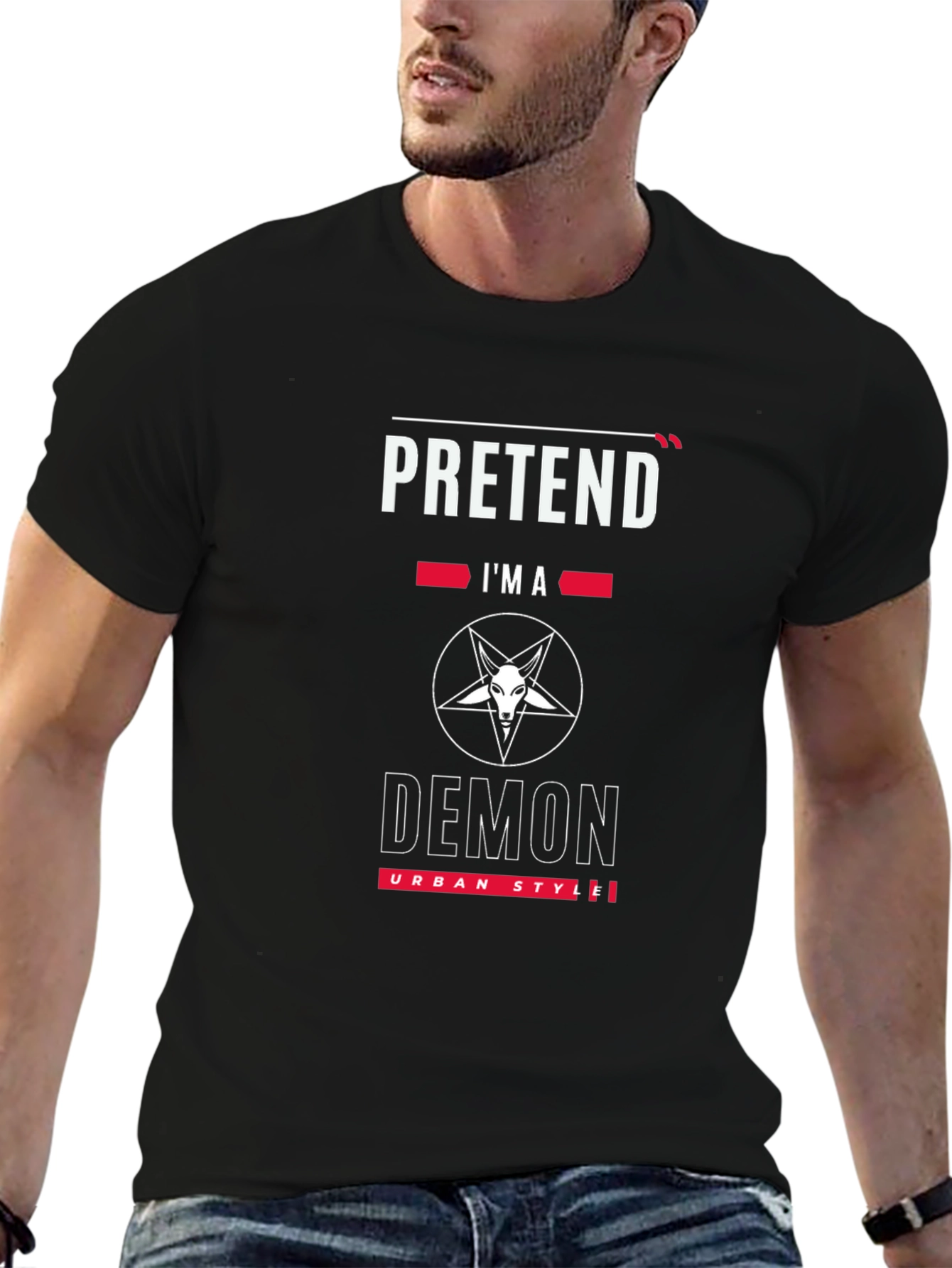 Pretend Im a Demon T-Shirt - Urban Style