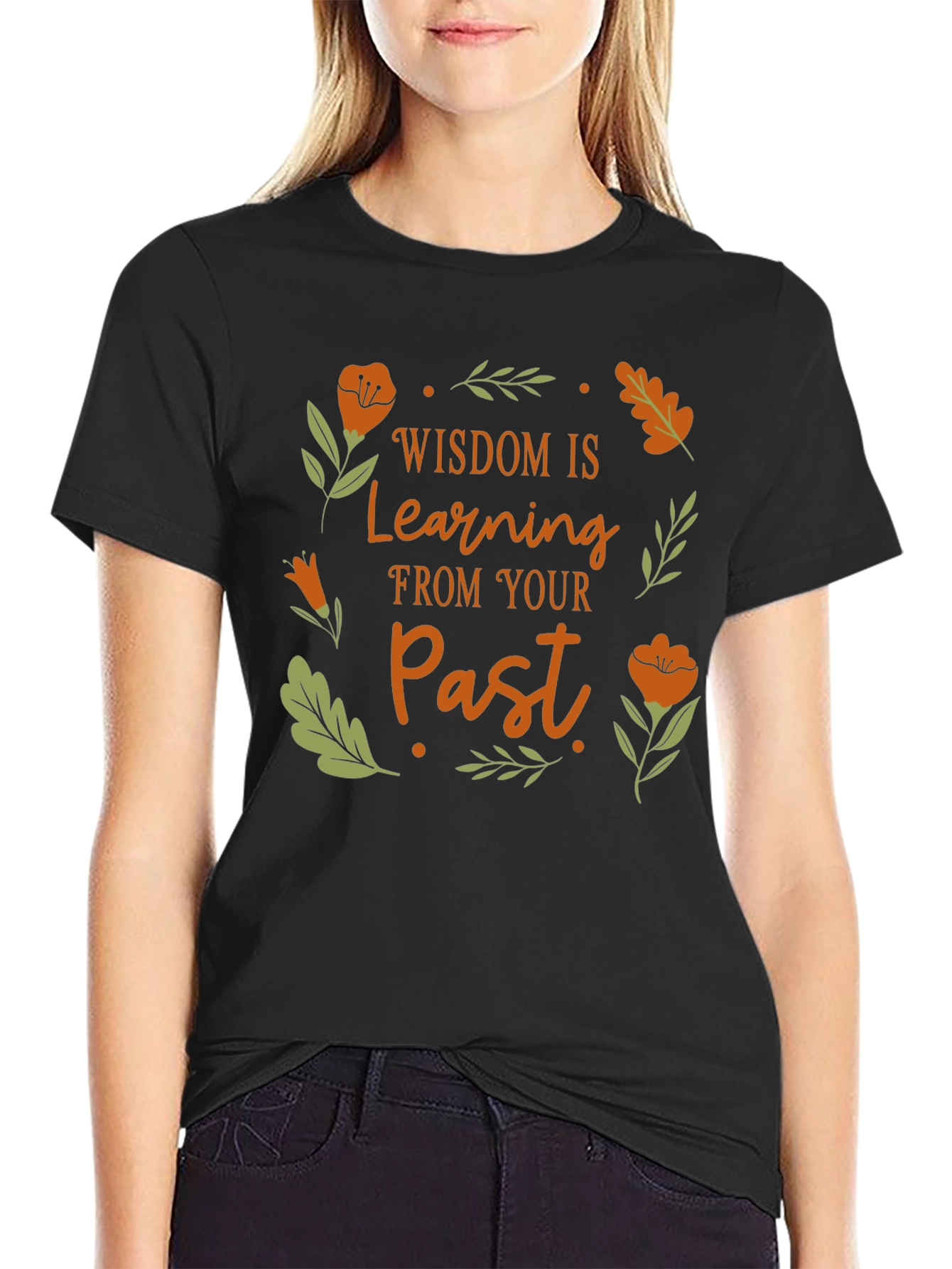 Wisdom Learning From Your Past T-Shirt
