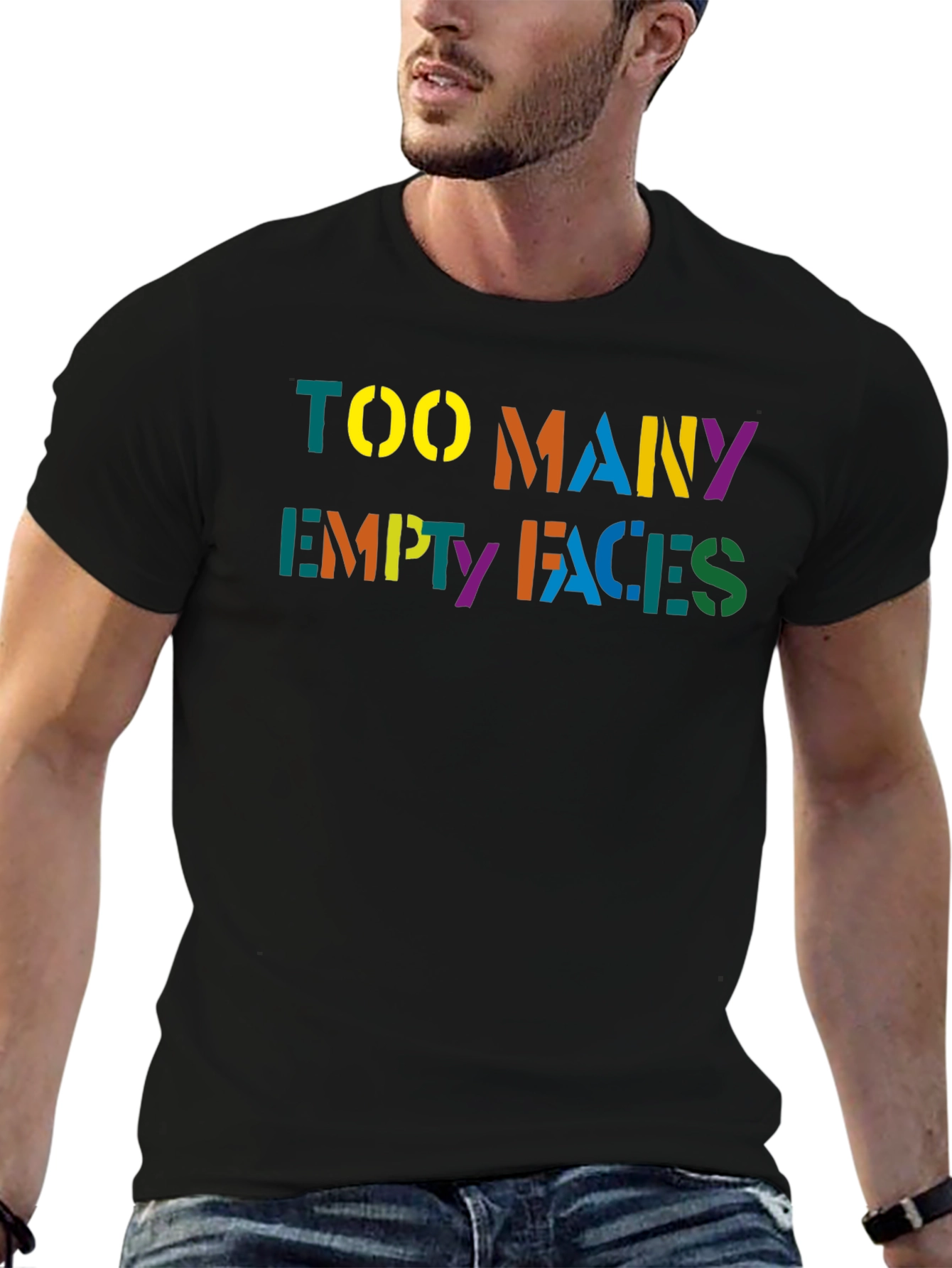 Too Many Empty Faces Graphic T-Shirt
