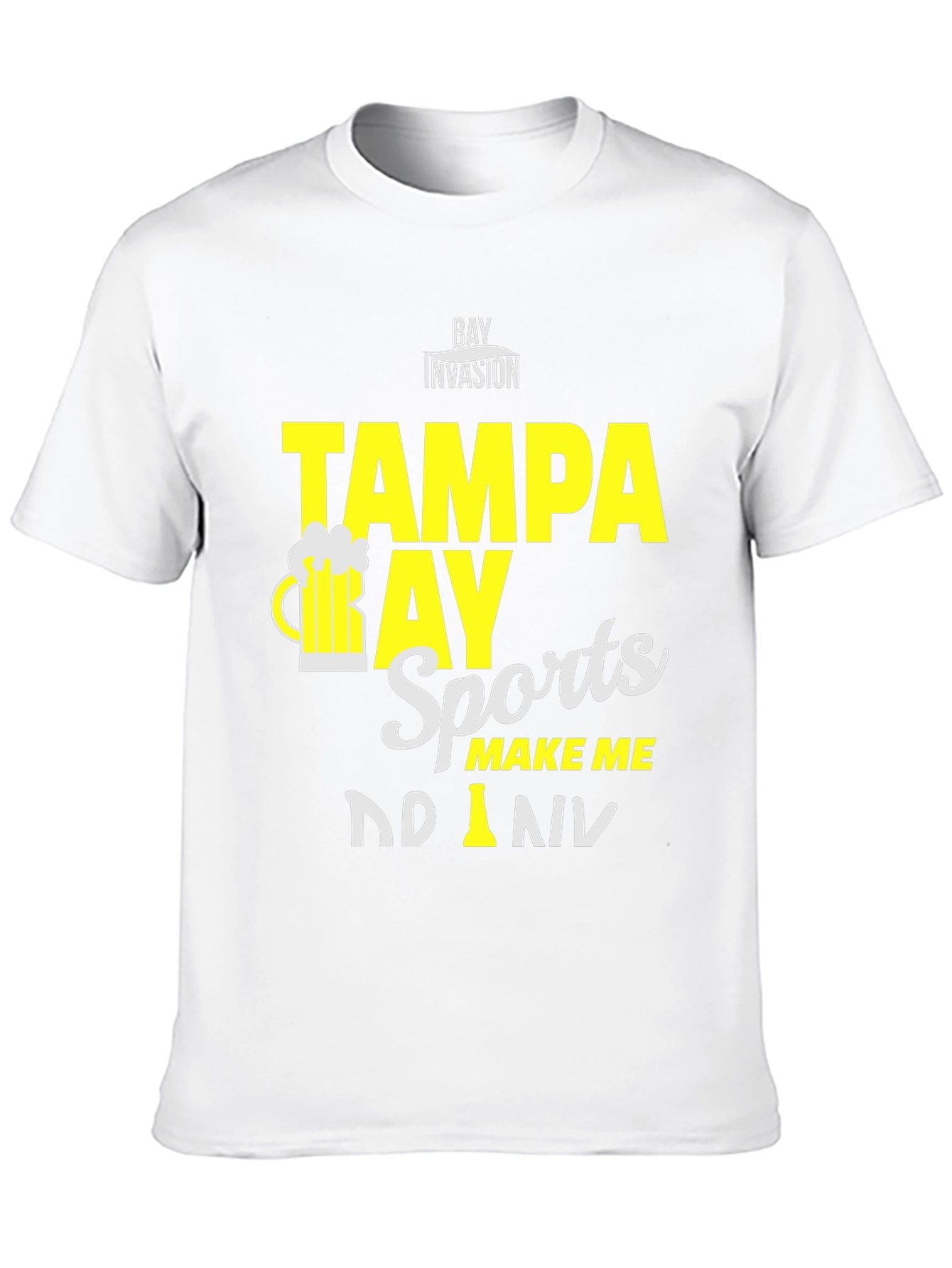 Tampa Bay Sports Make Me Drink T-Shirt
