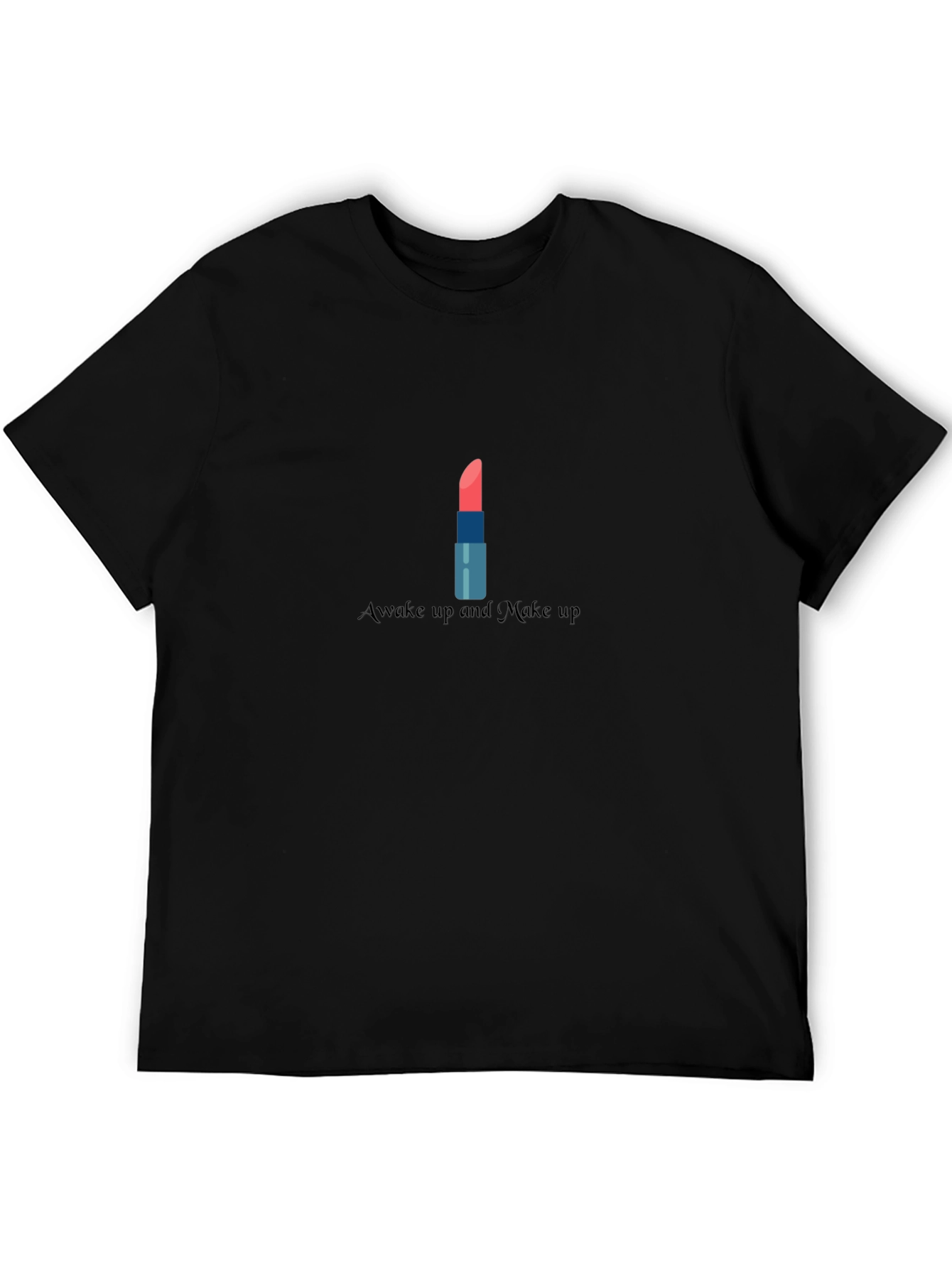 Awake and Makeup T-Shirt - Stylish Fashion Tee