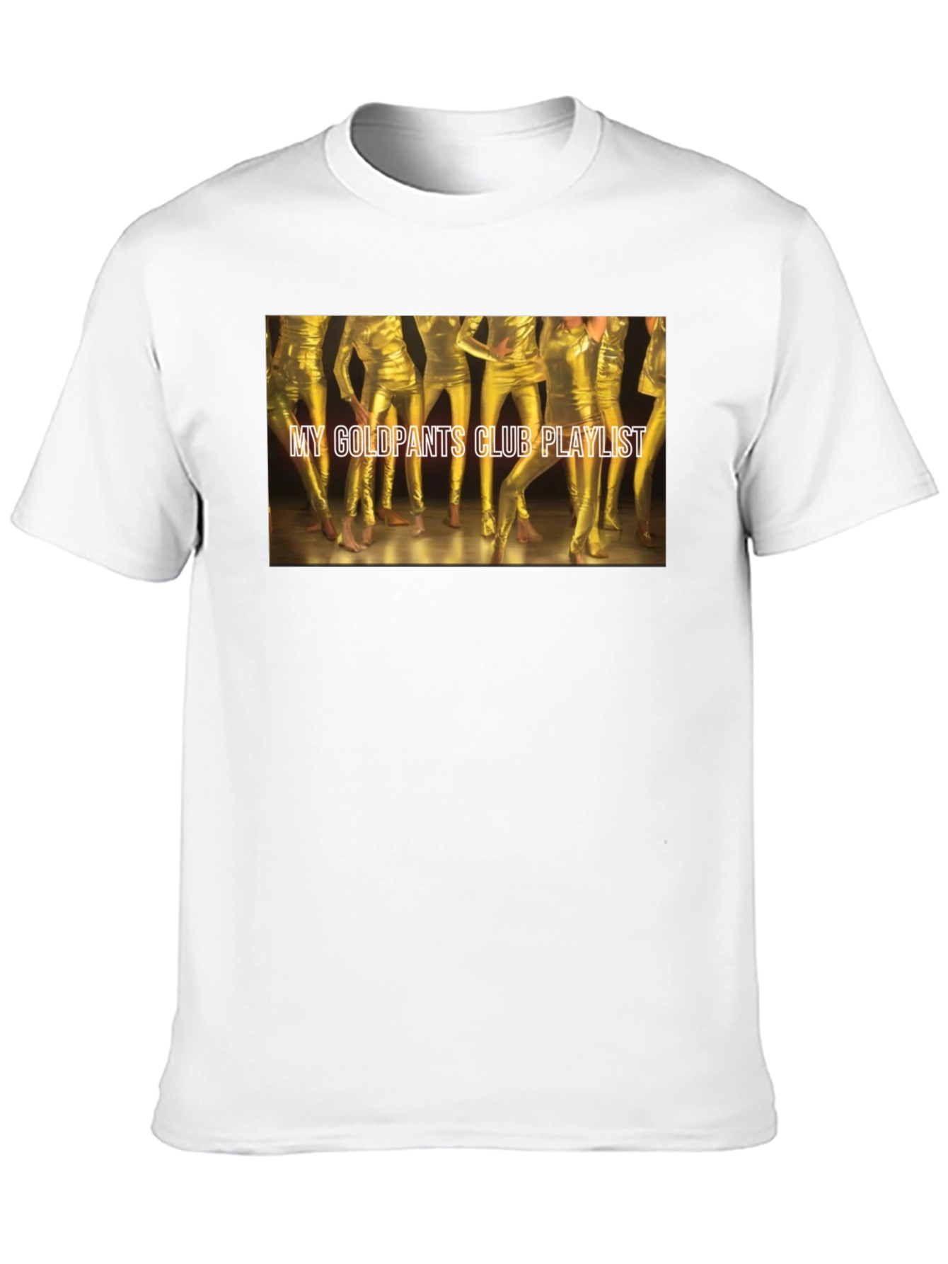 My Gold Pants Club Playlist Tee
