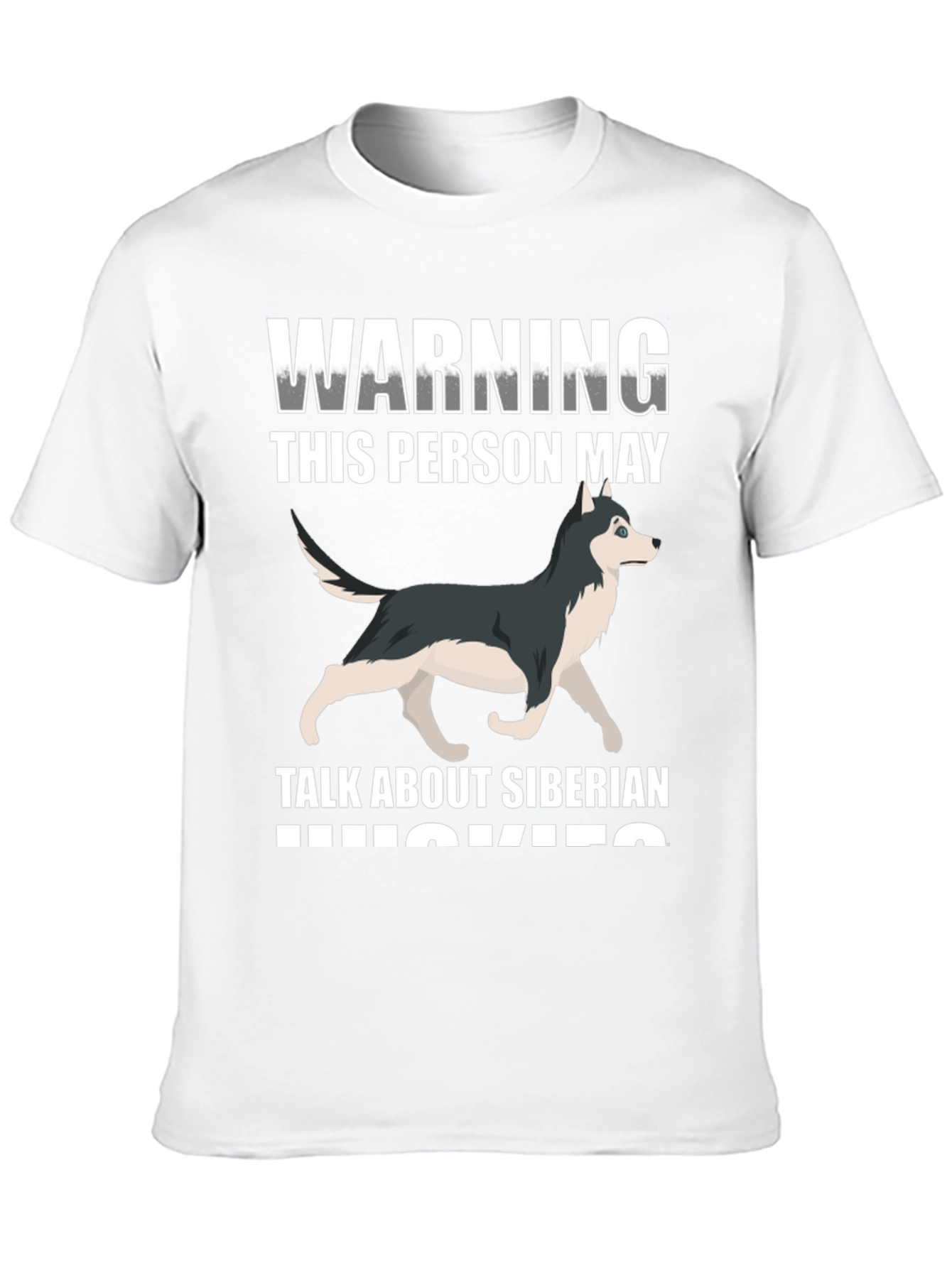 Siberian Husky Warning Graphic T-Shirt