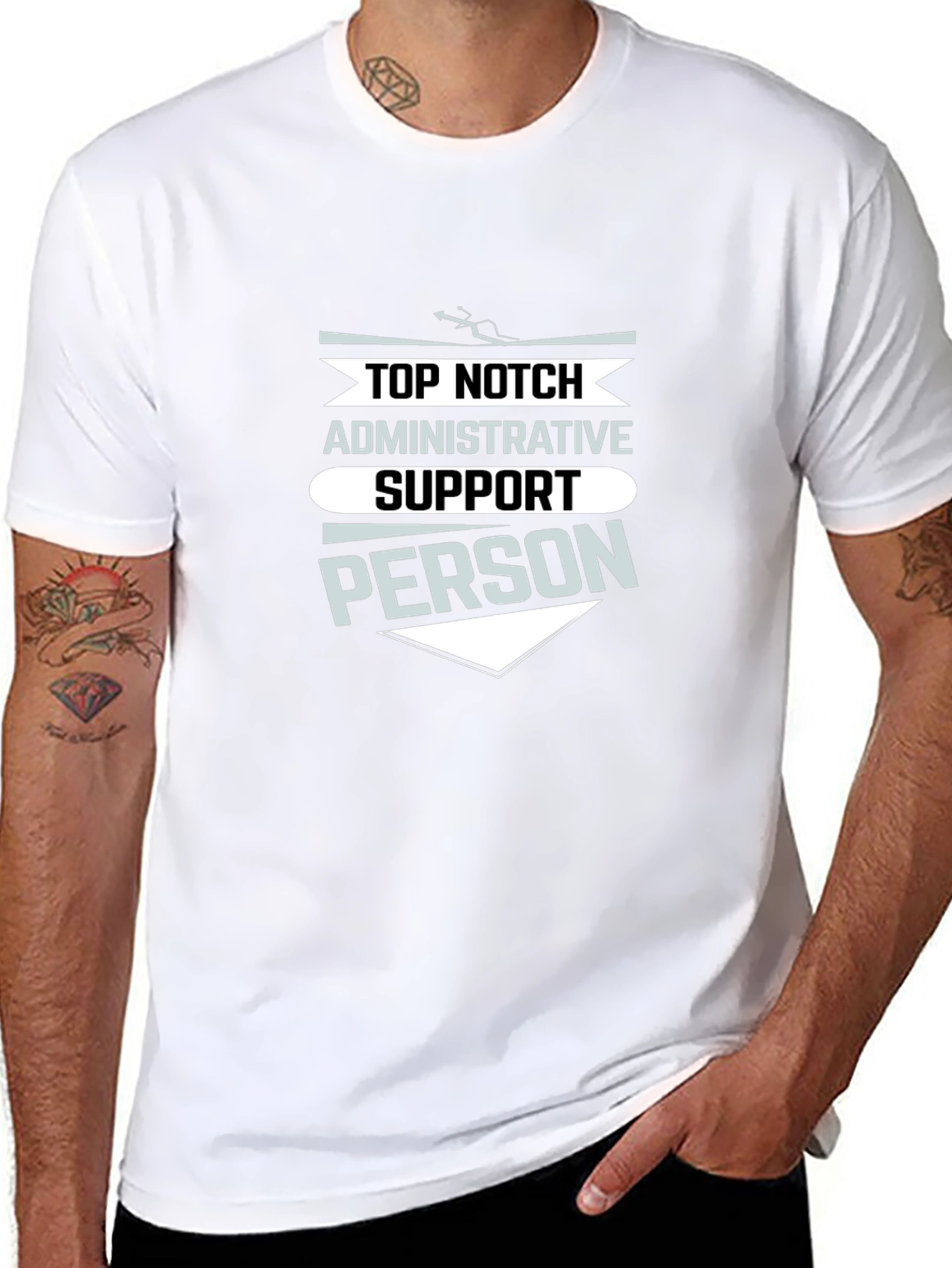 Top Notch Administrative Support Person T-Shirt