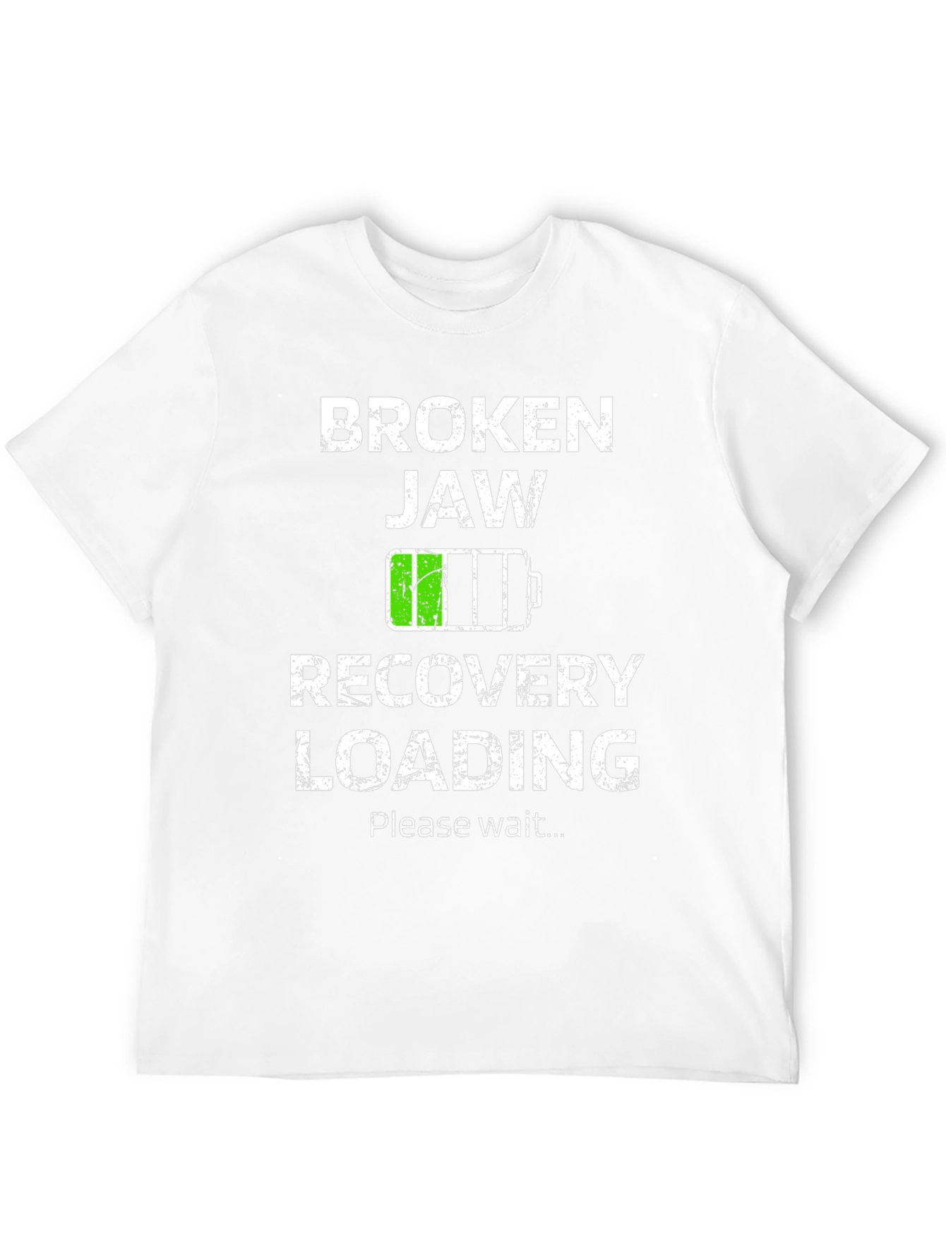 Broken Jaw Recovery Loading T-Shirt