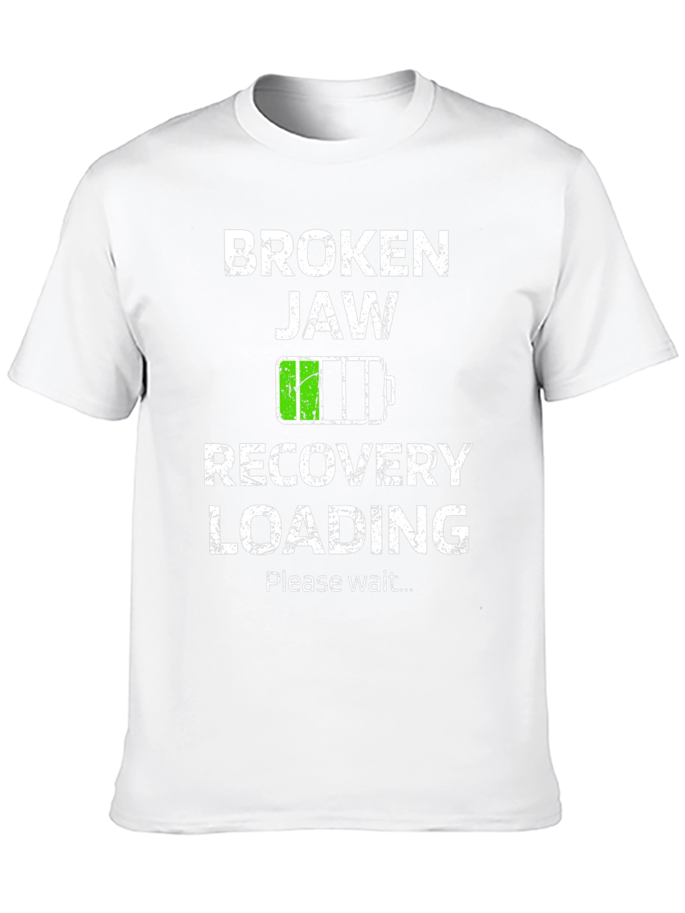 Broken Jaw Recovery Loading T-Shirt