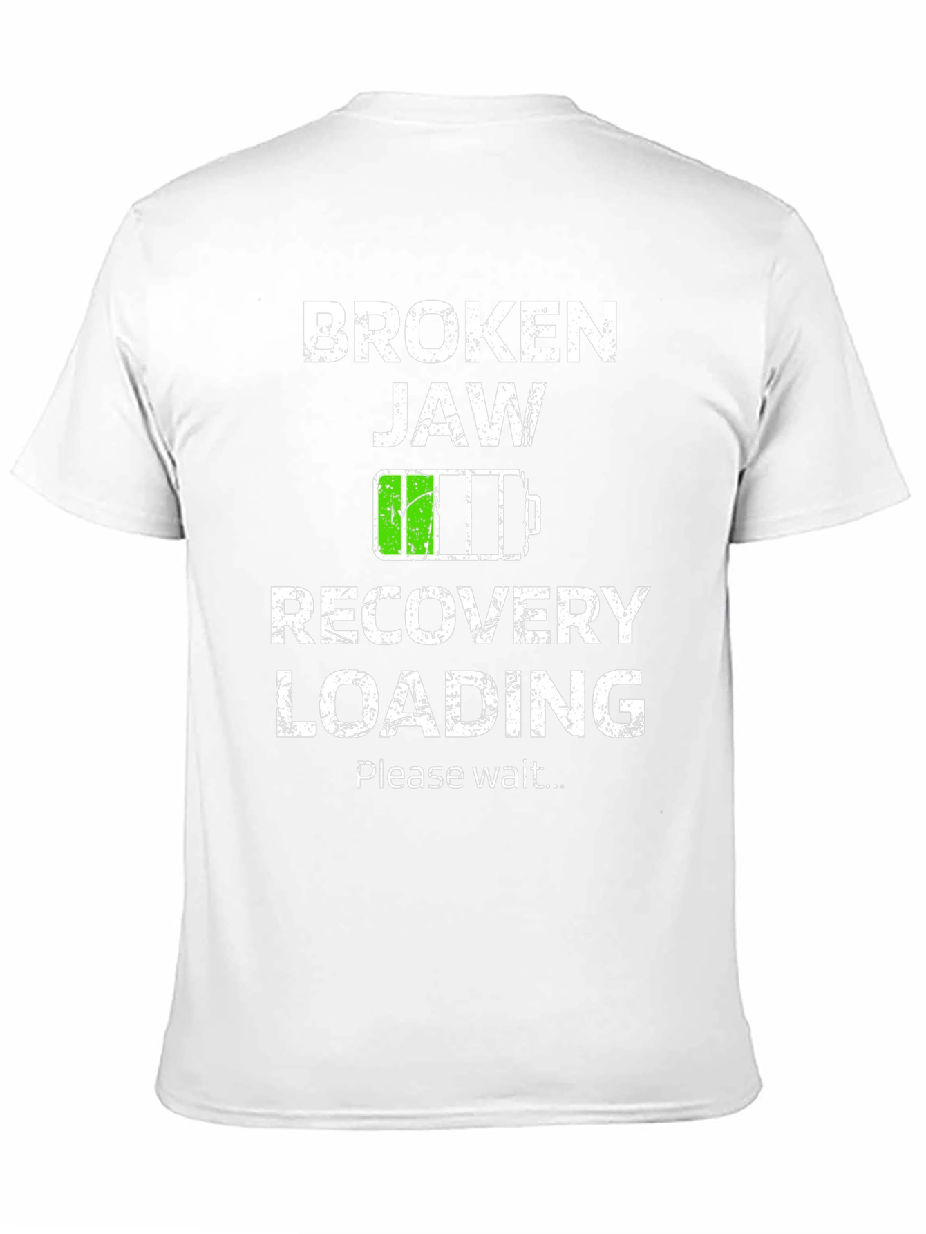 Broken Jaw Recovery Loading T-Shirt