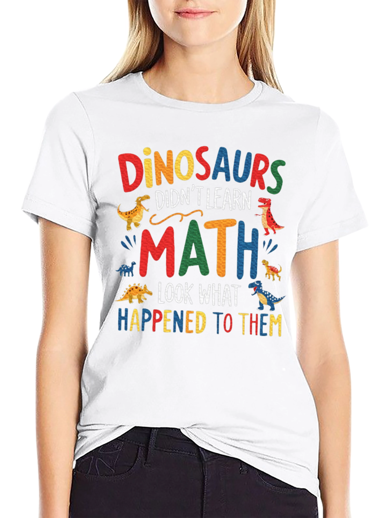 Dinosaurs Didnt Learn Math T-Shirt