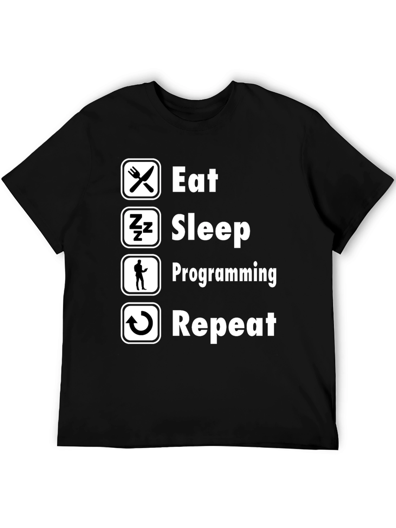 Eat Sleep Programming Repeat Black T-Shirt