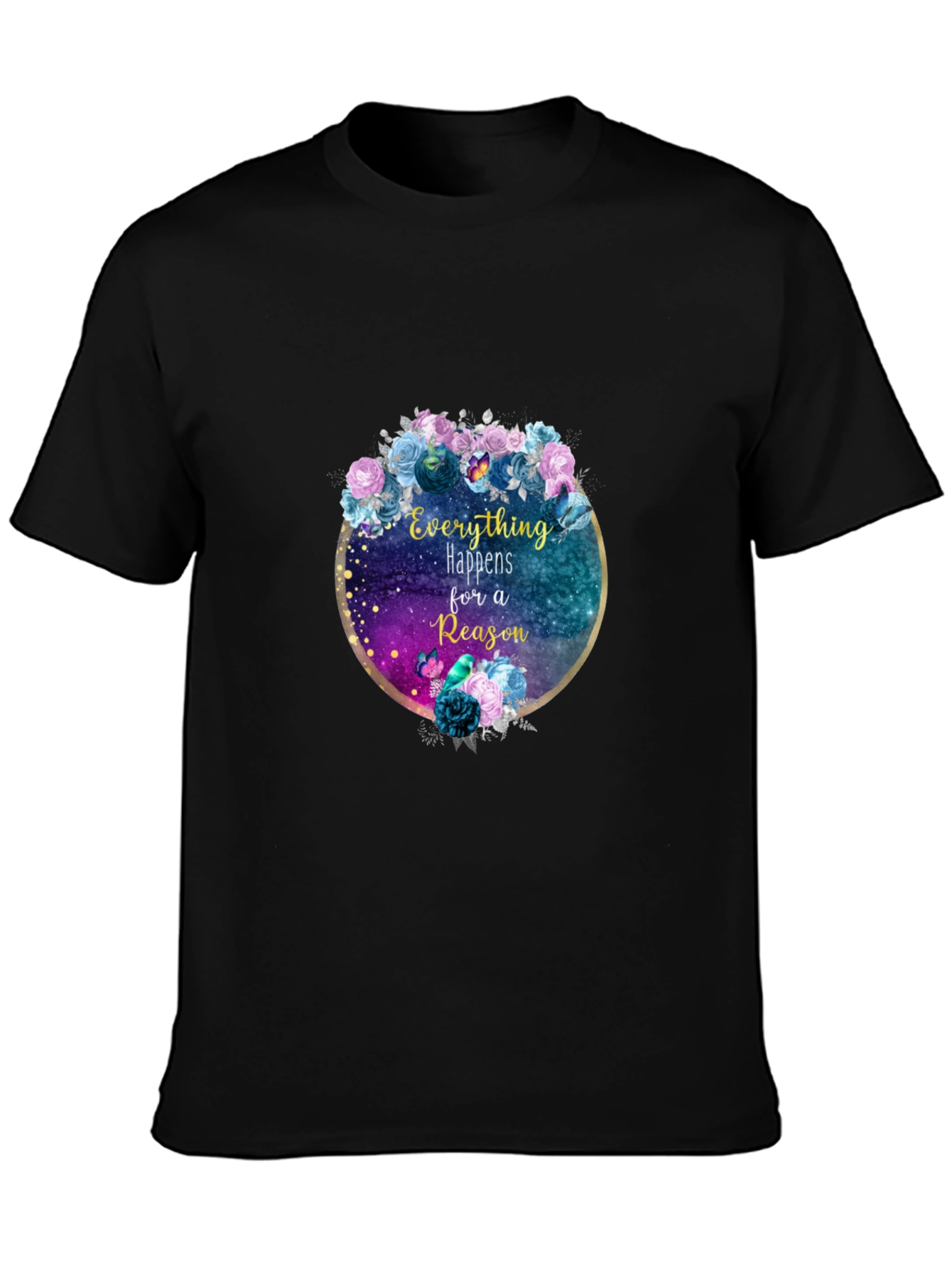 Everything Happens For A Reason Tee