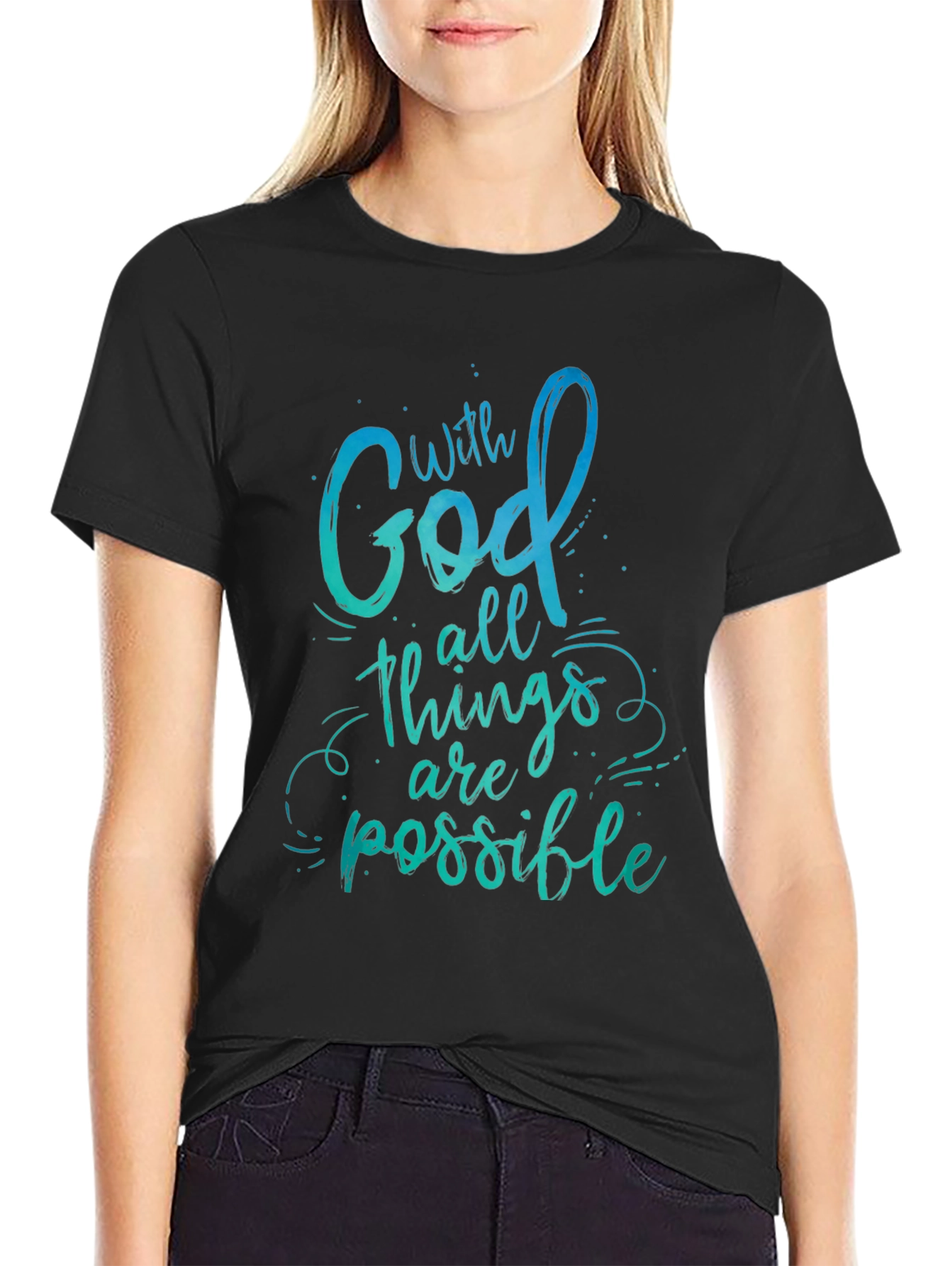 With God All Things Are Possible Black T-Shirt