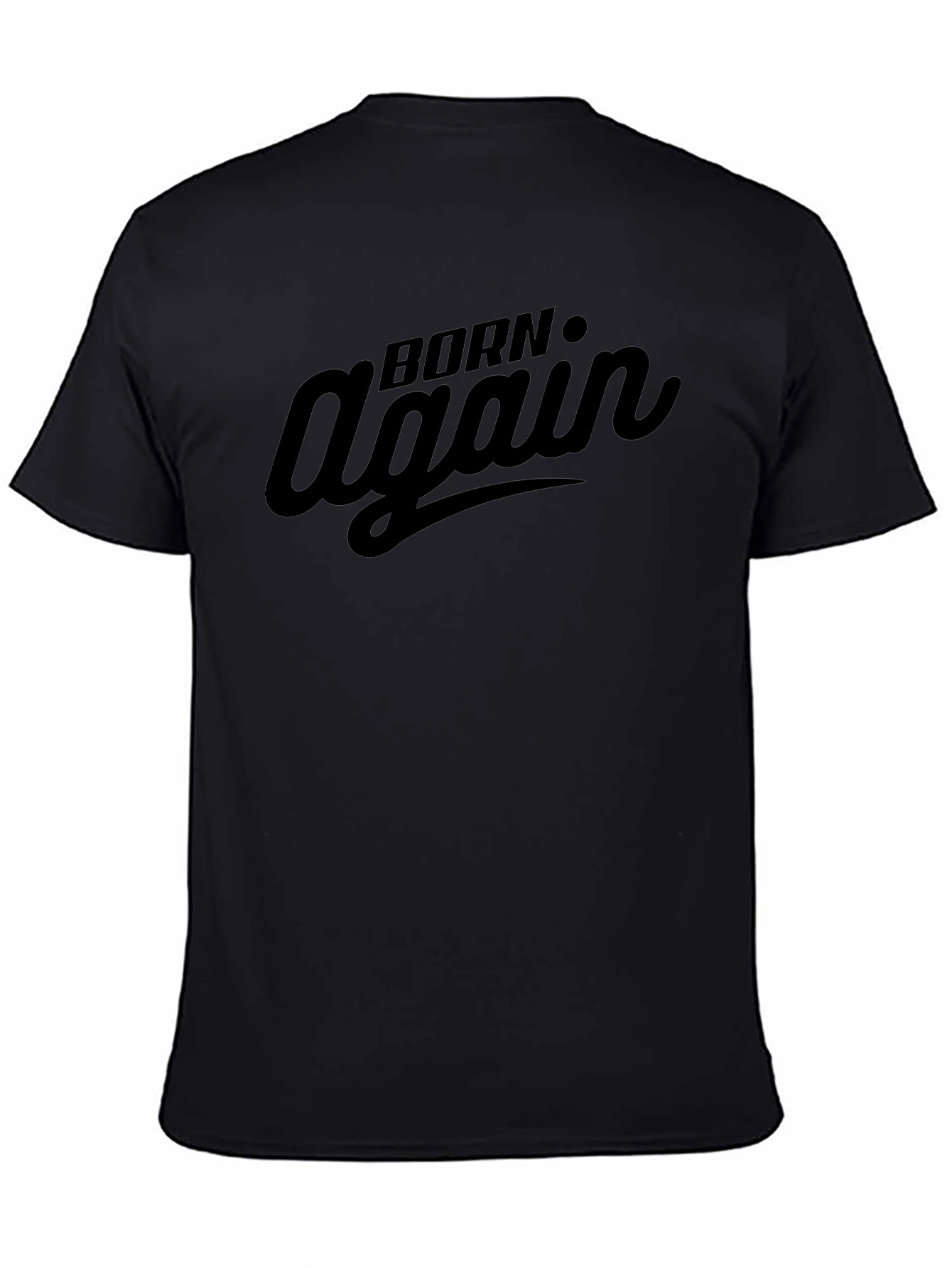 Born Again Graphic Tee - Classic Black T-Shirt